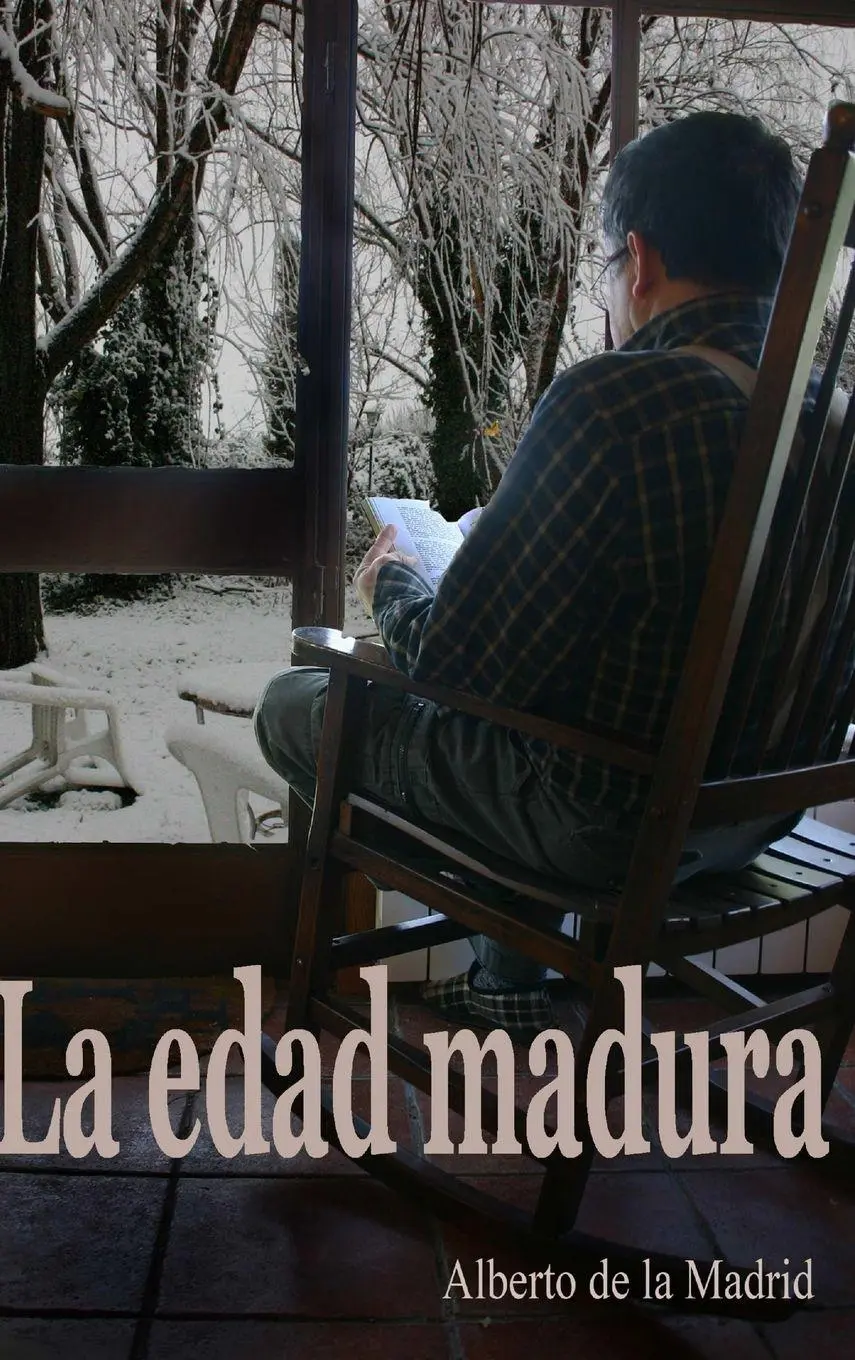 Alberto De La Madrid | La Edad Madura | Buch | Spanisch (2012) | Gebunden-image