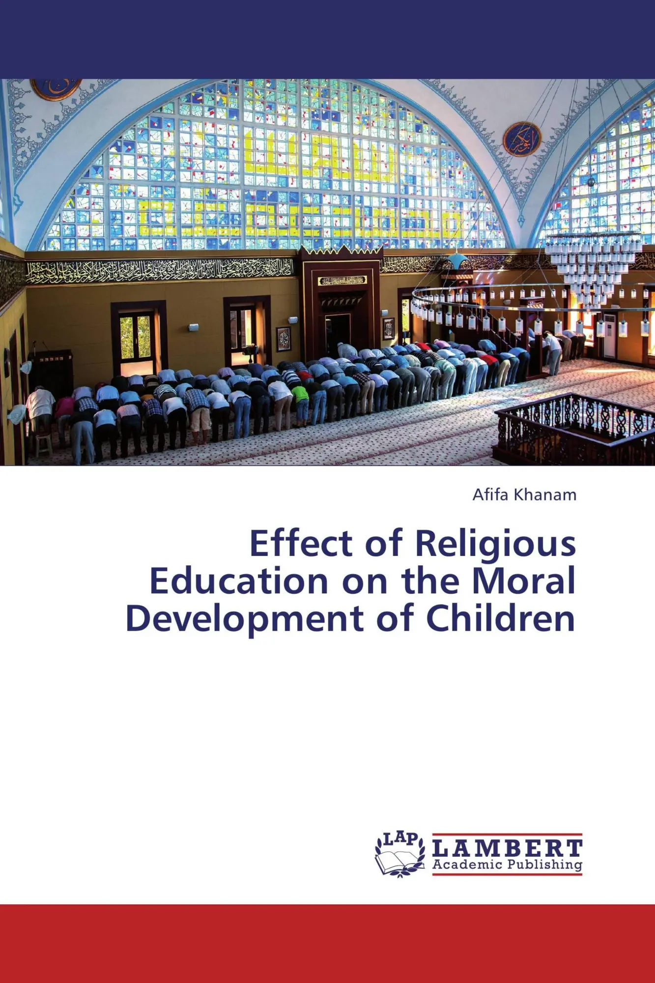 Afifa Khanam | Effect Of Religious Education On The Moral Development Of...-image