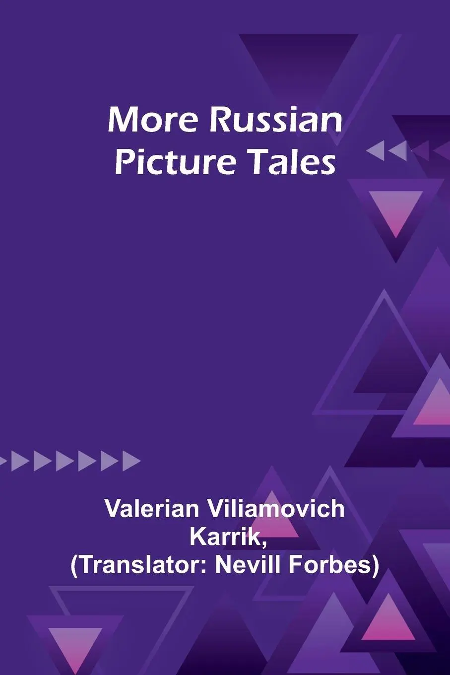 Valerian Viliamovich Karrik | More Russian Picture Tales | Taschenbuch (2023)-image