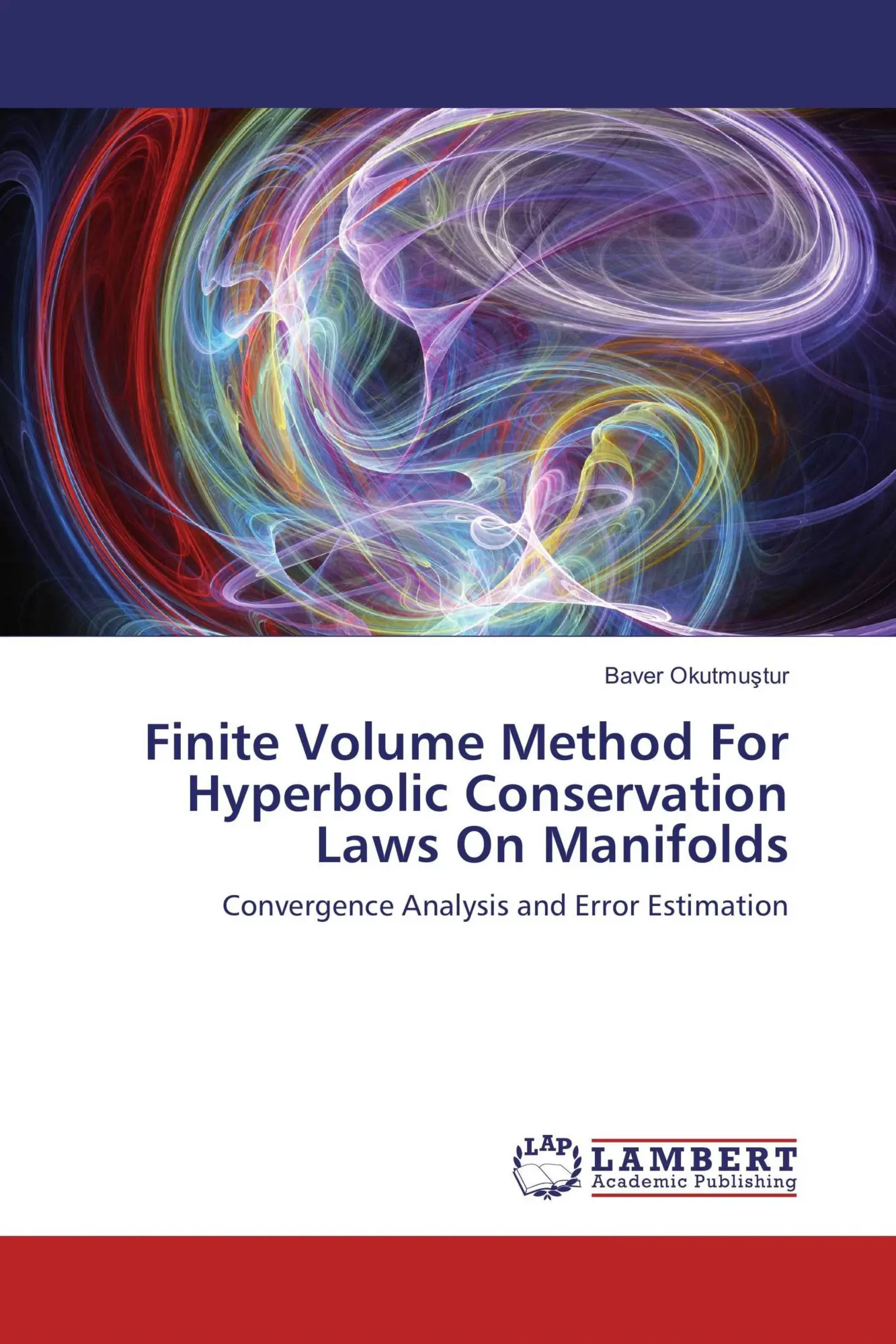 Baver Okutmu¿Tur | Finite Volume Method For Hyperbolic Conservation Laws On...-image