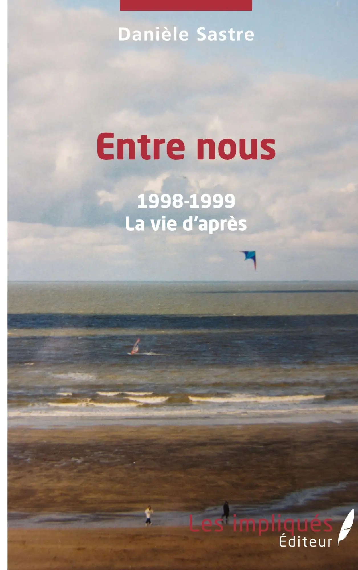 DanièLe Sastre | Entre Nous | Taschenbuch | FranzöSisch (2022) | Les ImpliquéS-image