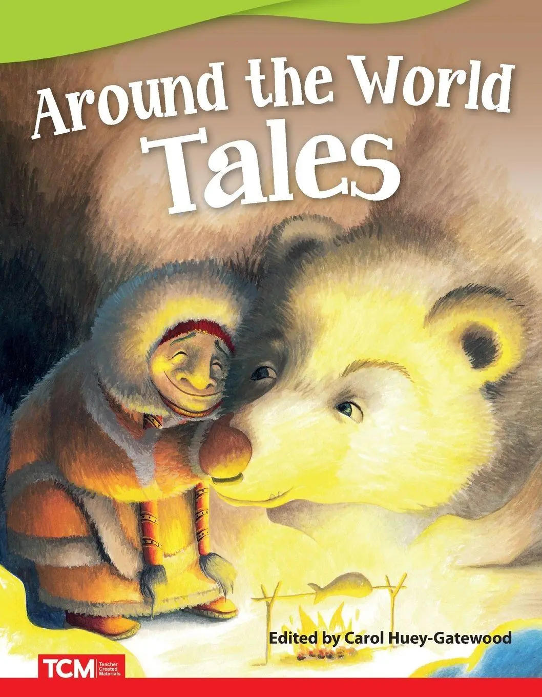 Carol Huey-Gatewood | Around The World Tales | Taschenbuch | Englisch (2019)-image