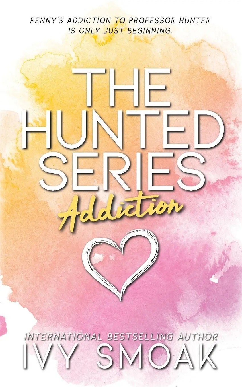 Ivy Smoak | Addiction | Taschenbuch | Englisch (2015) | The Hunted Series-image