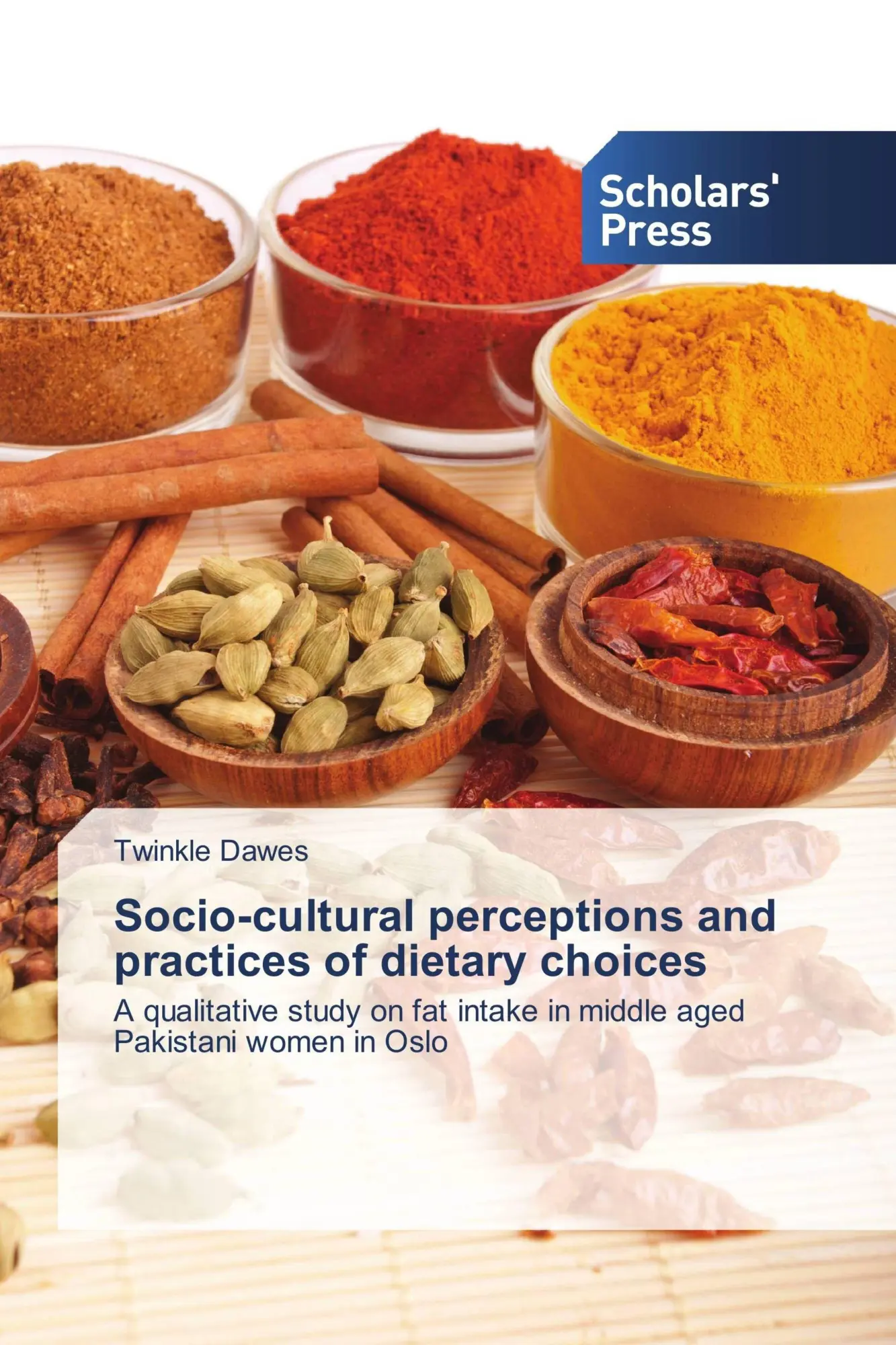 Twinkle Dawes | Socio-Cultural Perceptions And Practices Of Dietary Choices-image