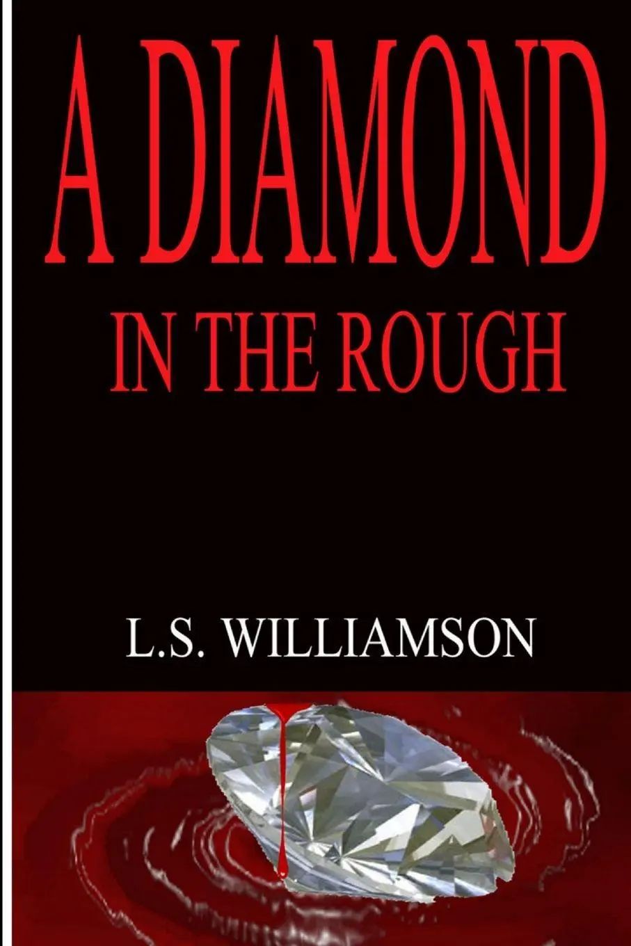 Lena Williamson | A Diamond In The Rough | Taschenbuch | Englisch (2012)-image
