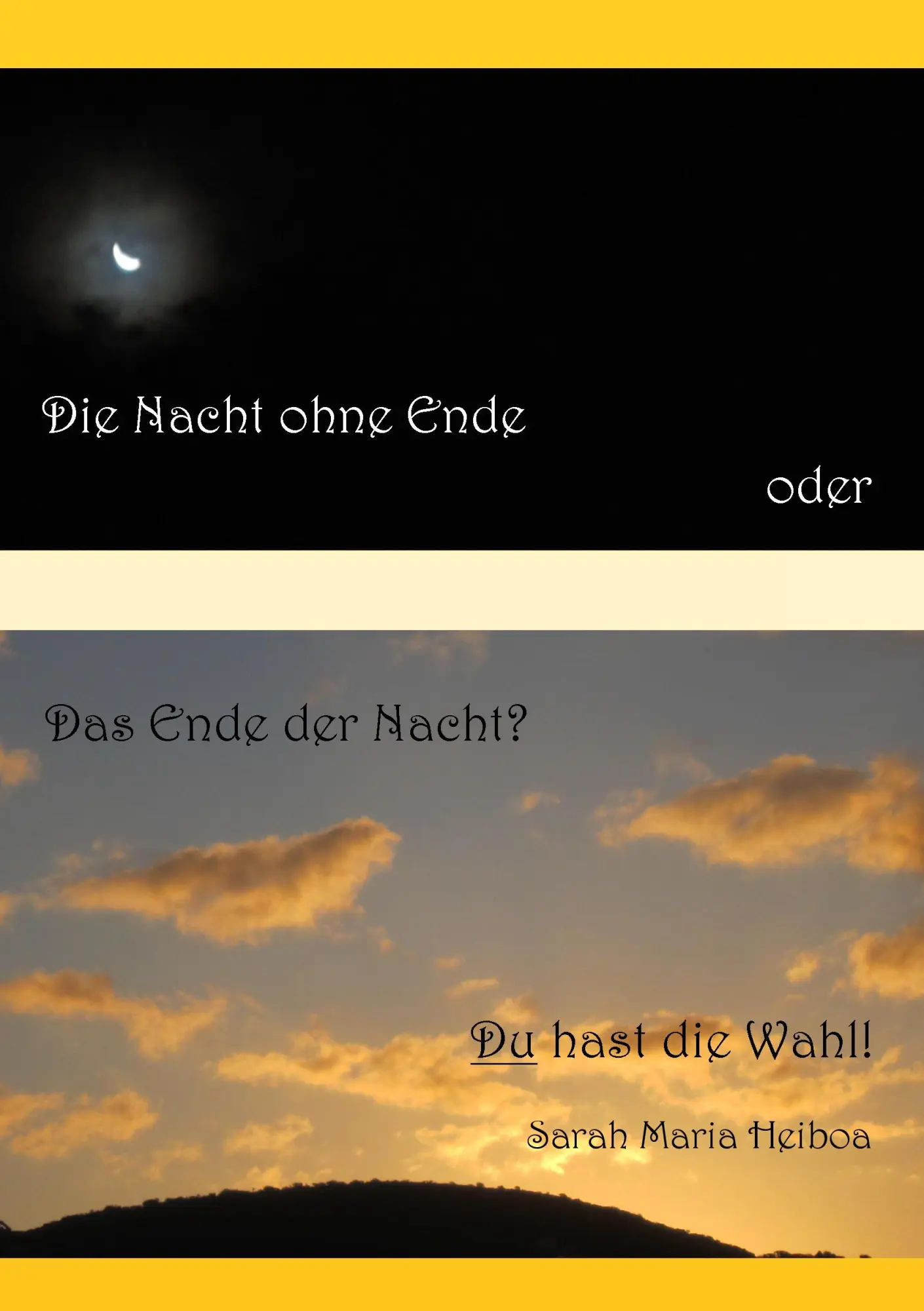 Sarah Maria Heiboa | Die Nacht Ohne Ende Oder Das Ende Der Nacht? | Taschenbuch-image