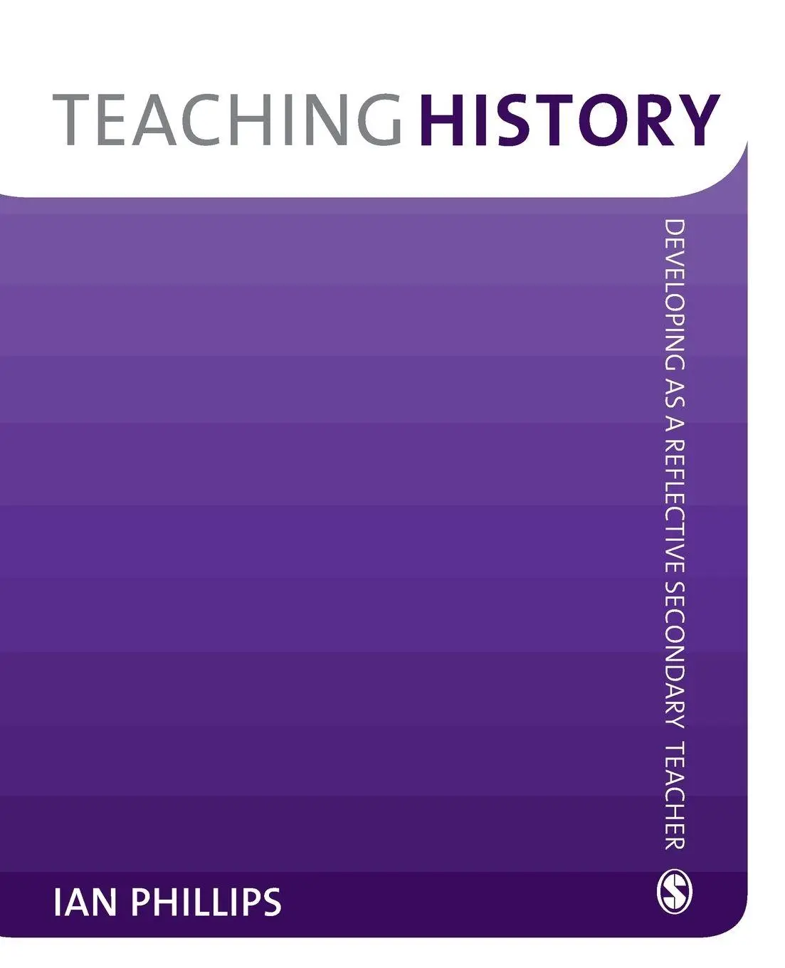 Ian Phillips | Teaching History | Taschenbuch | Englisch (2008)-image