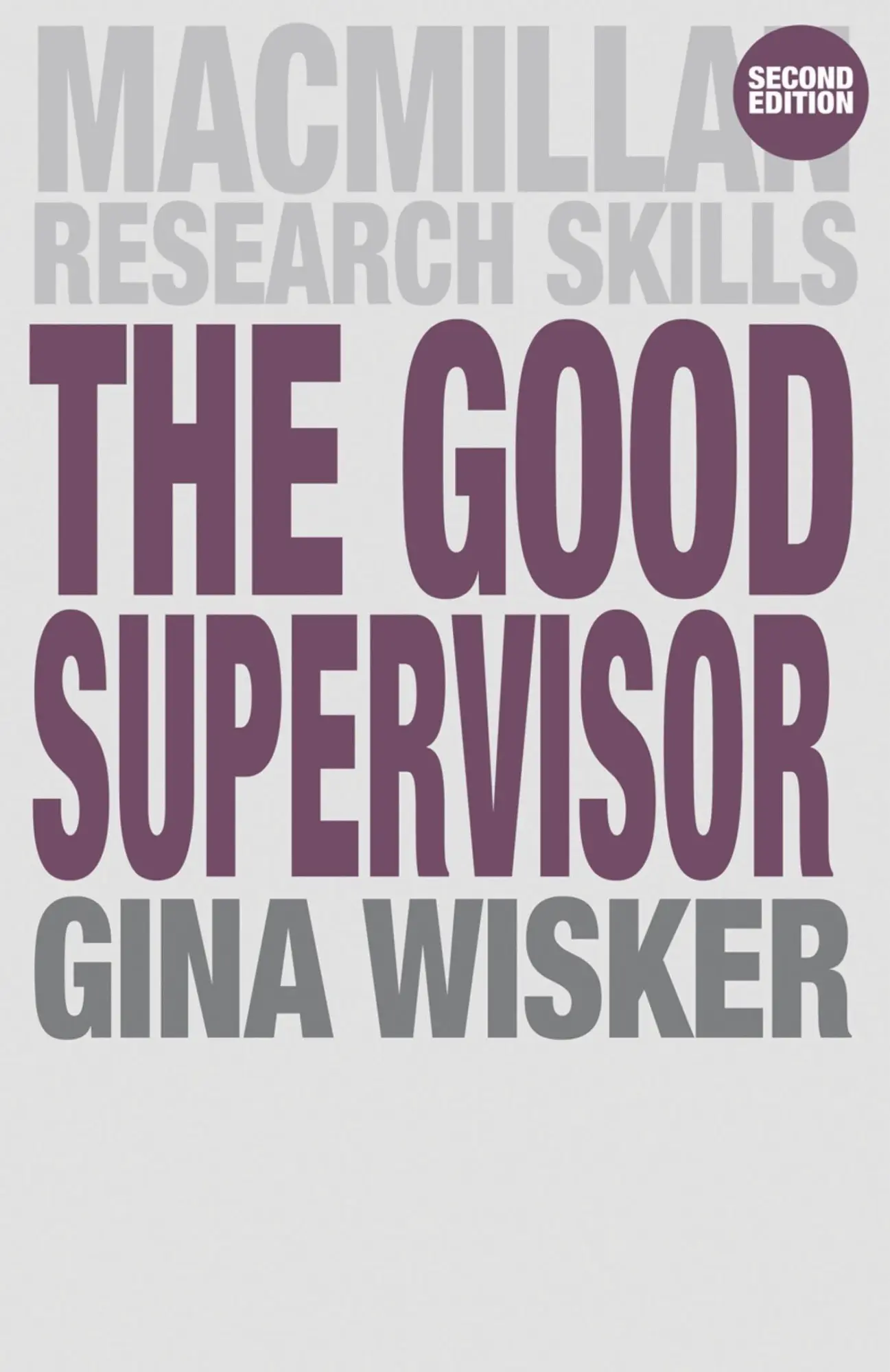 Gina Wisker | The Good Supervisor | Taschenbuch | Englisch (2012) | 576 S.-image