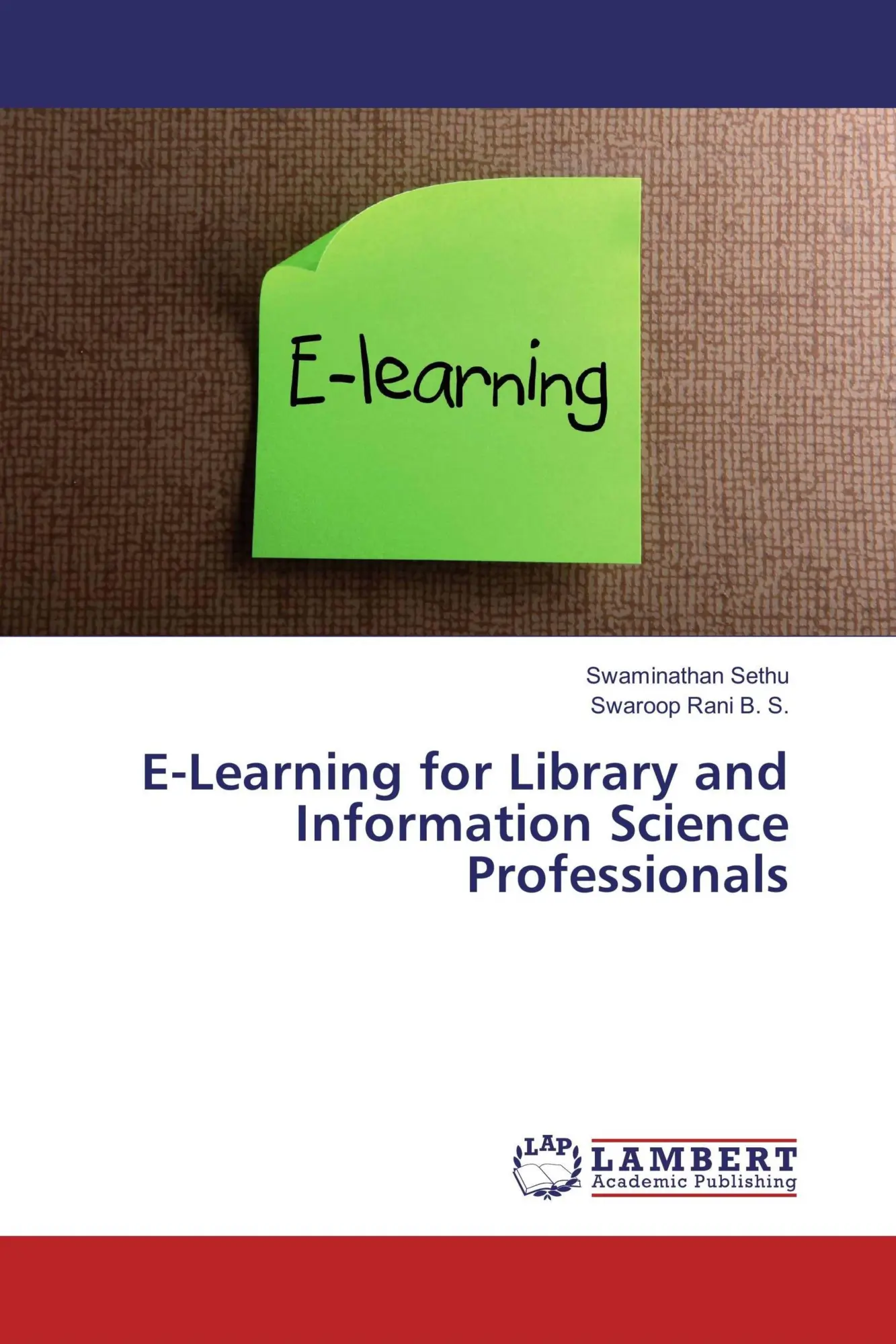 Swaminathan Sethu (U. A.) | E-Learning For Library And Information Science...-image