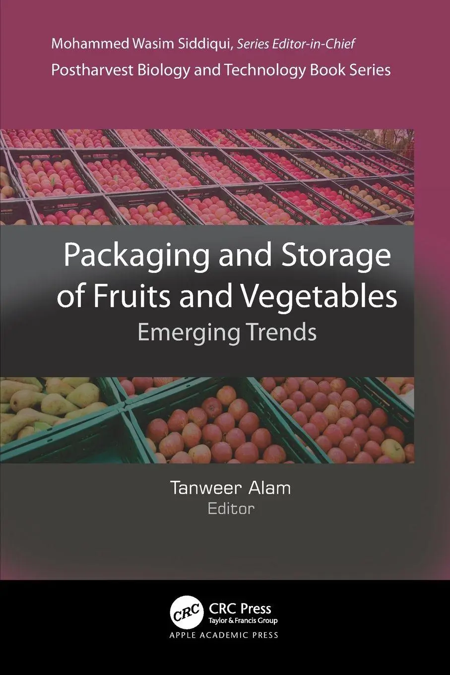 Tanweer Alam | Packaging And Storage Of Fruits And Vegetables | Taschenbuch-image