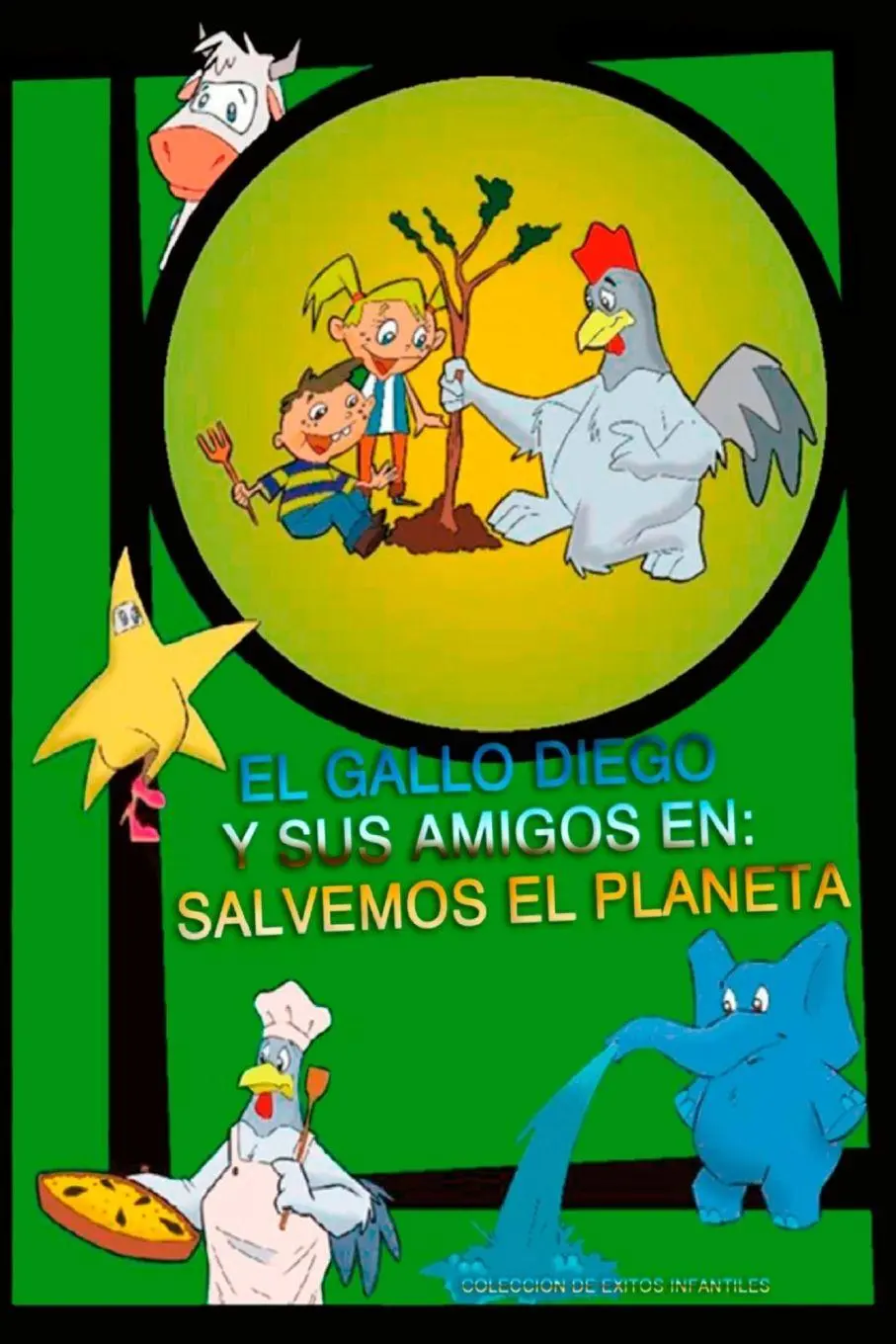Diego Siciarelli | EL Gallo Diego Y SUS Amigos EN Salvemos EL Planeta | Buch-image
