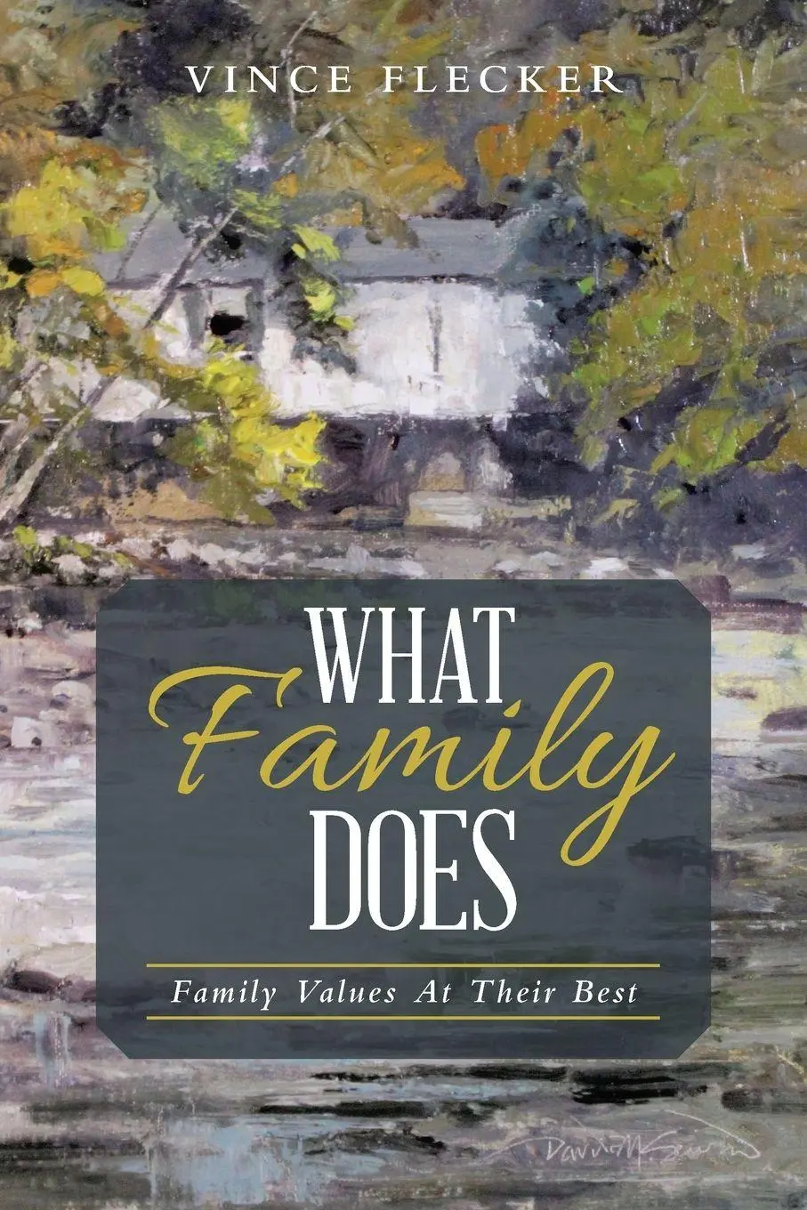 Vince Flecker | What Family Does | Taschenbuch | Englisch (2020) | Authorhouse-image
