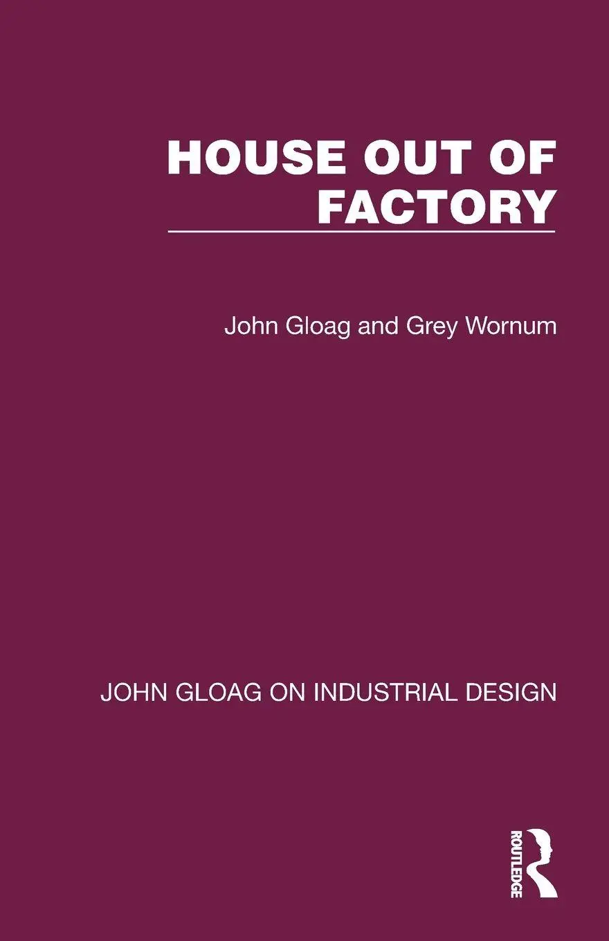 John Gloag (U. A.) | House Out Of Factory | Taschenbuch | Englisch (2024)-image