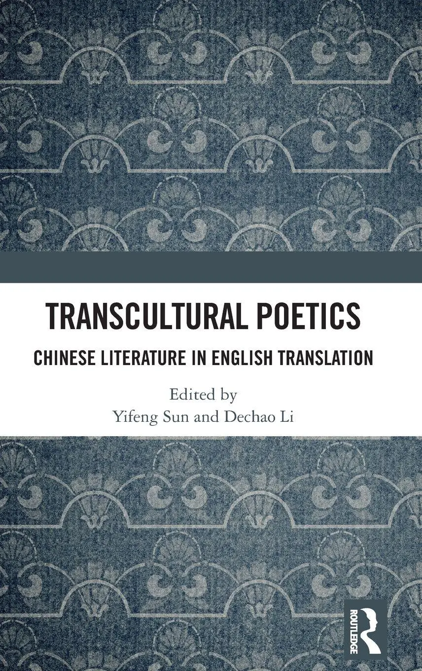 Yifeng Sun (U. A.) | Transcultural Poetics | Buch | Englisch (2023) | Routledge-image