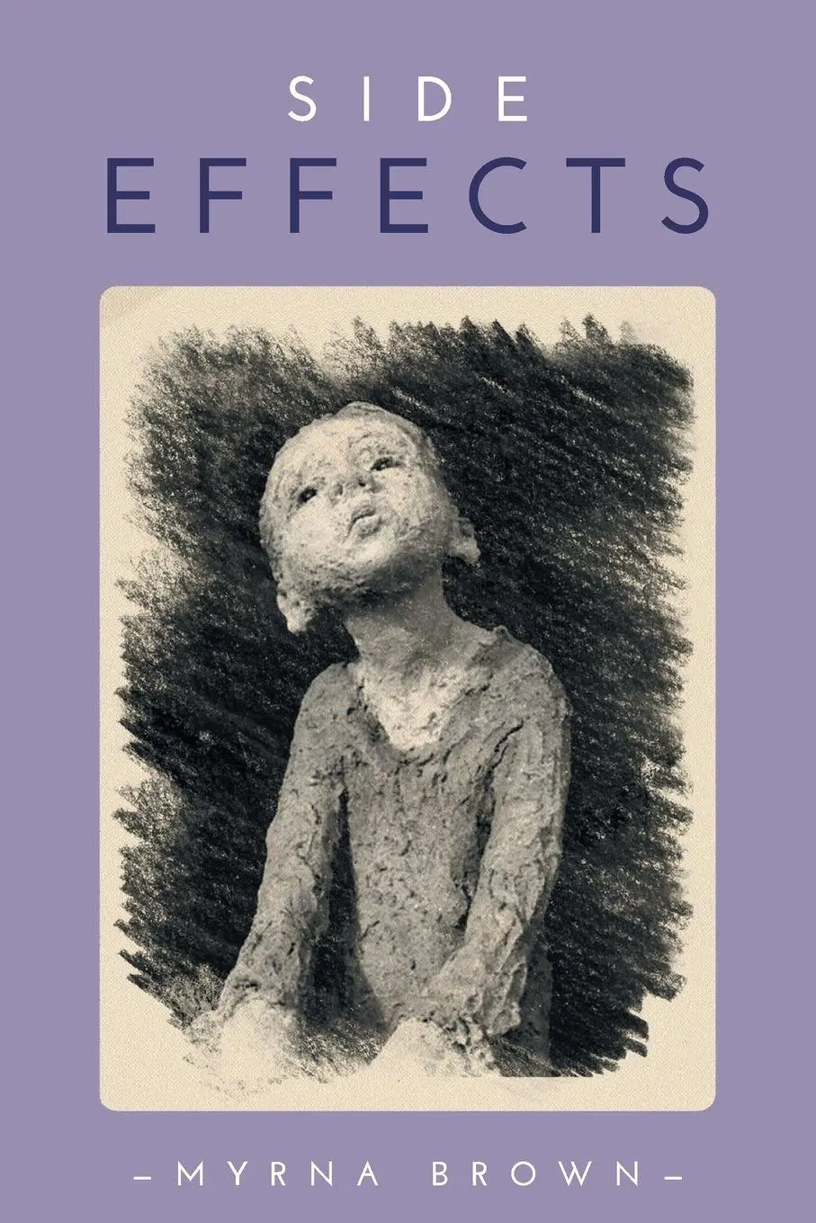 Myrna Brown | Side Effects | Taschenbuch | Englisch (2017) | FriesenPress-image