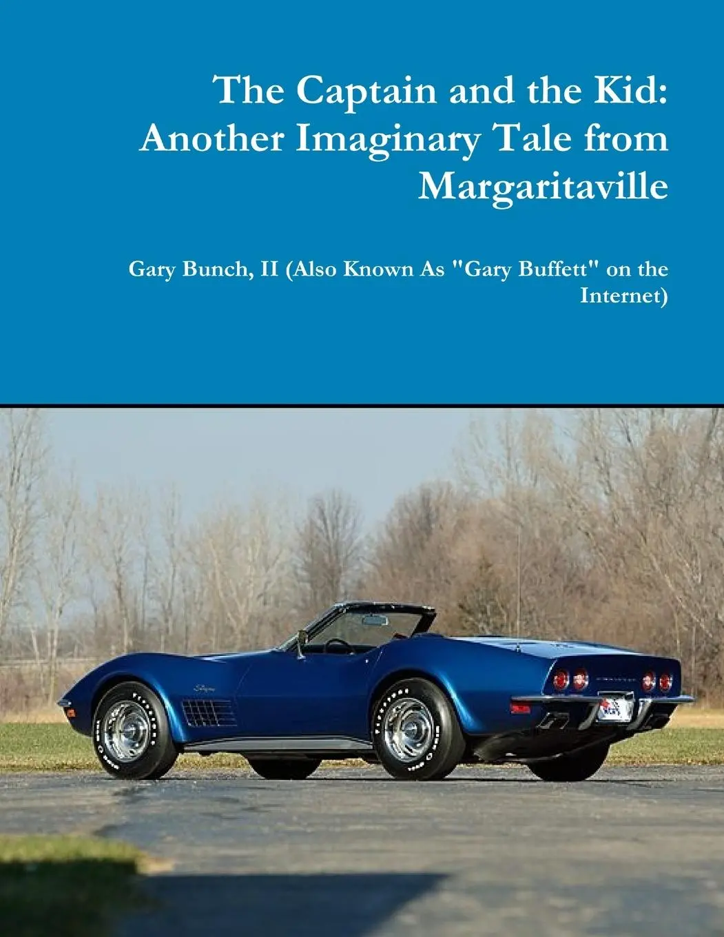 II (Also Known As Gary Buffett Bunch | The Captain And The Kid | Taschenbuch-image