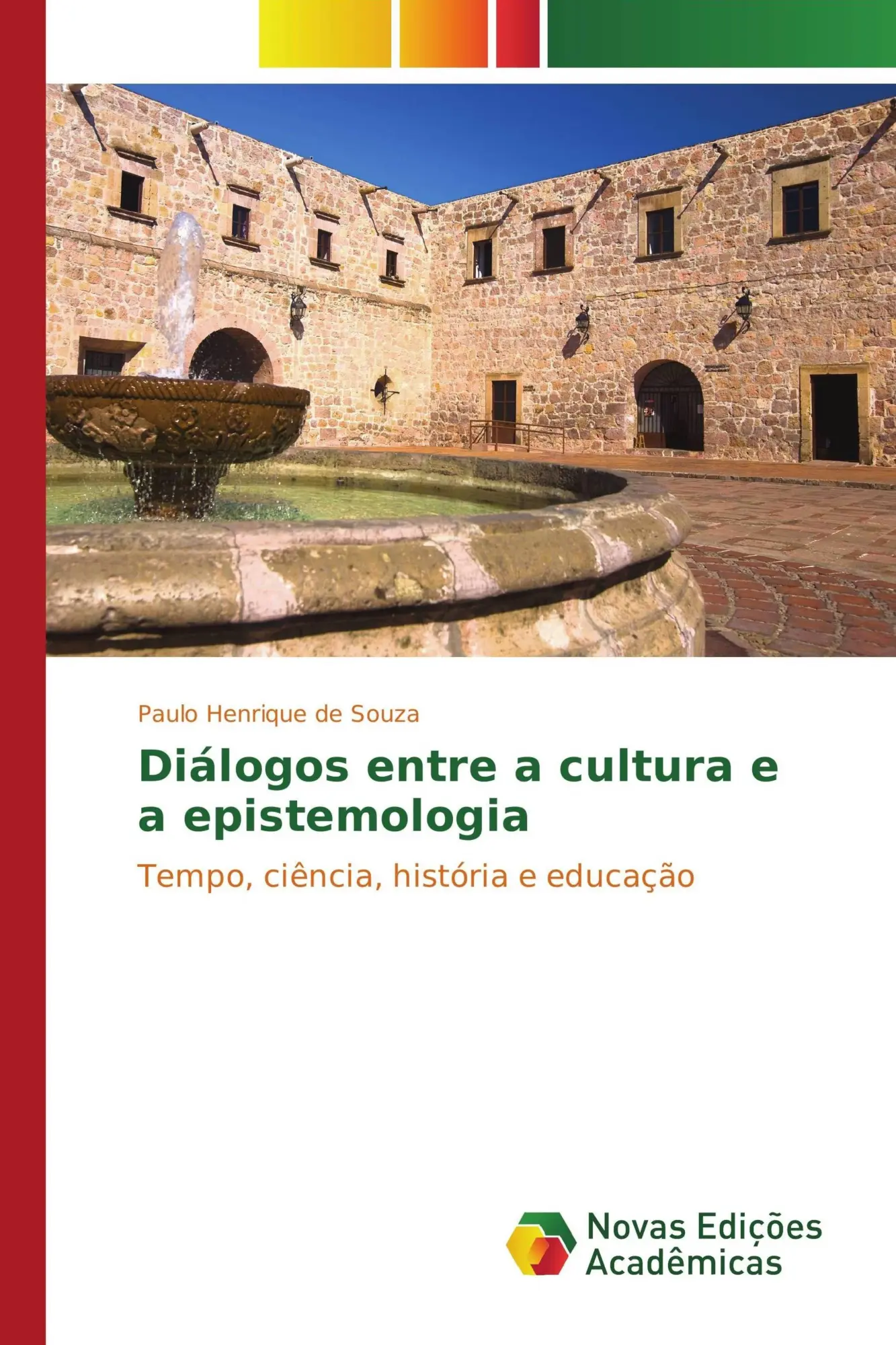 Paulo Henrique De Souza | DiáLogos Entre A Cultura E A Epistemologia | Buch-image