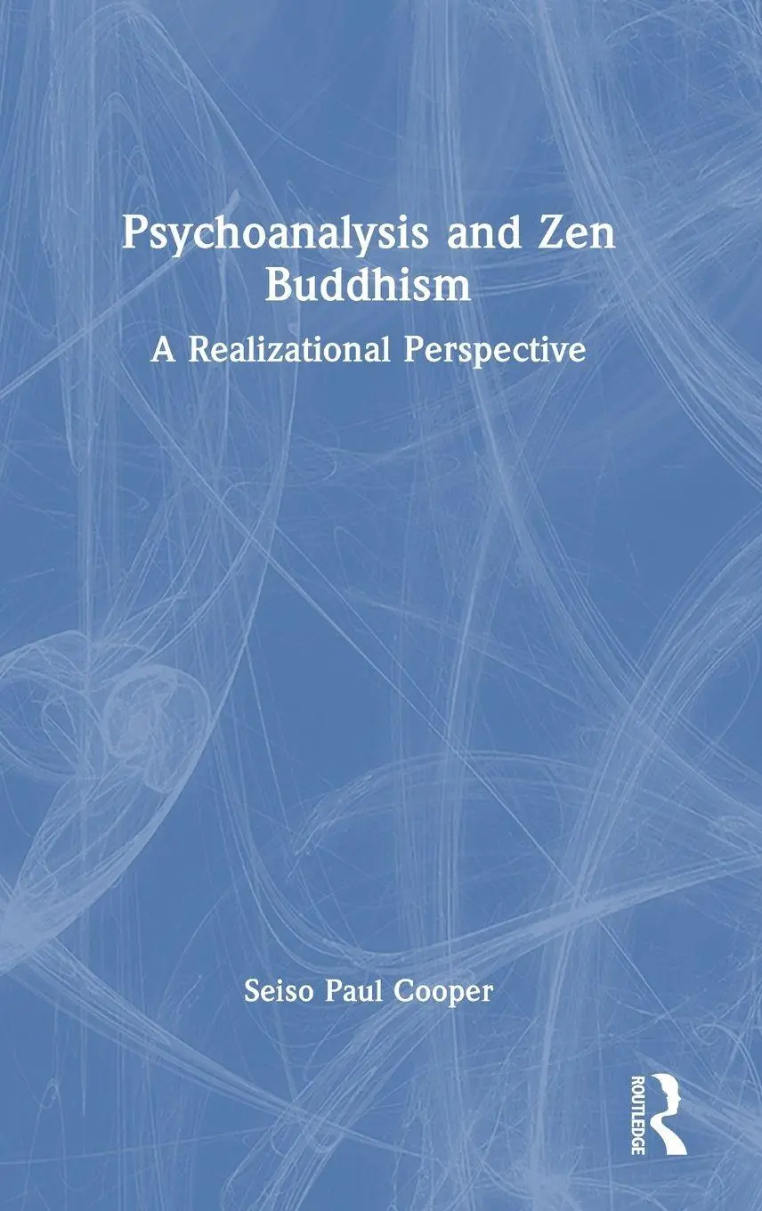 Seiso Paul Cooper | Psychoanalysis And Zen Buddhism | Buch | Englisch (2023)-image
