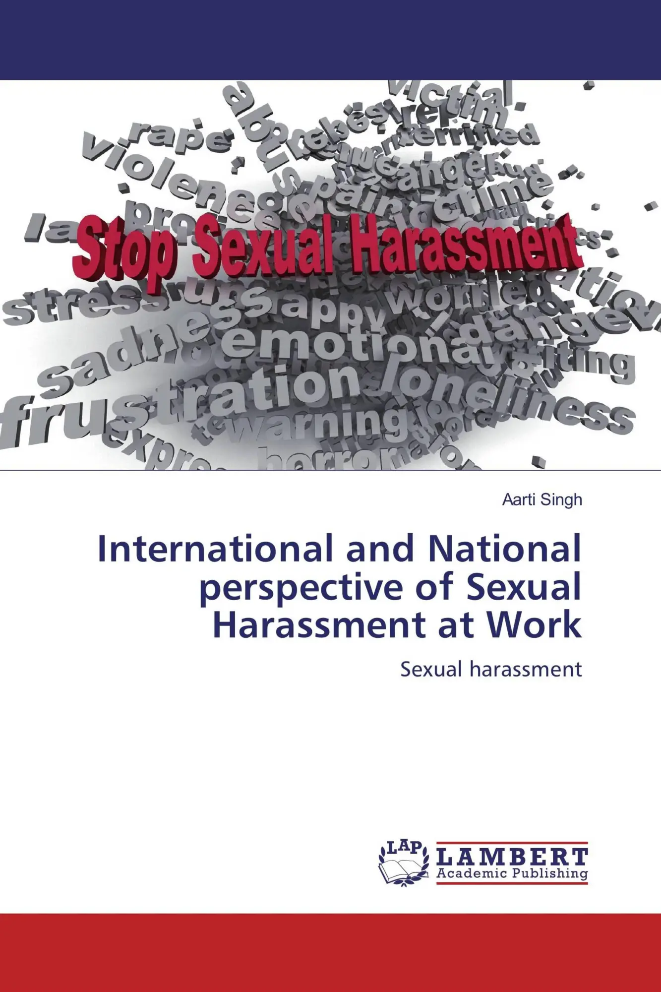 Aarti Singh | International And National Perspective Of Sexual Harassment At...-image