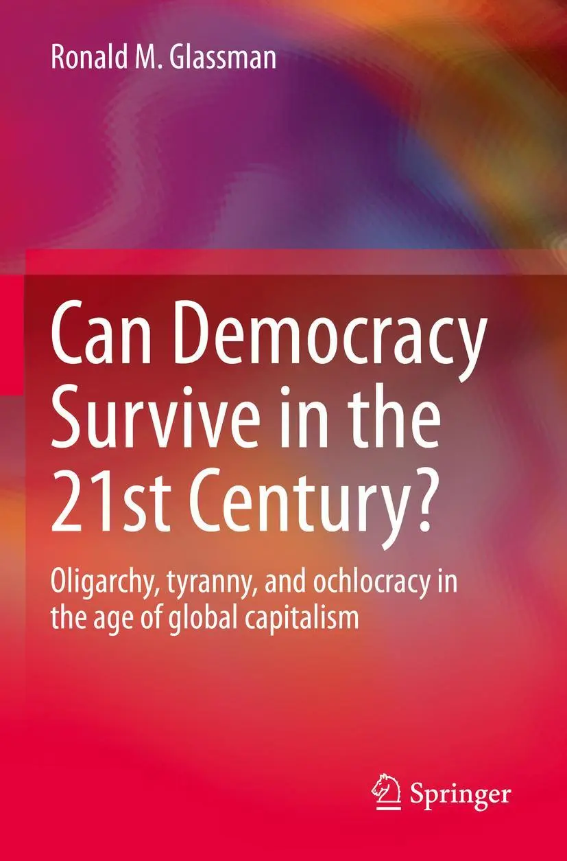 Ronald M. Glassman | Can Democracy Survive In The 21St Century? | Taschenbuch-image
