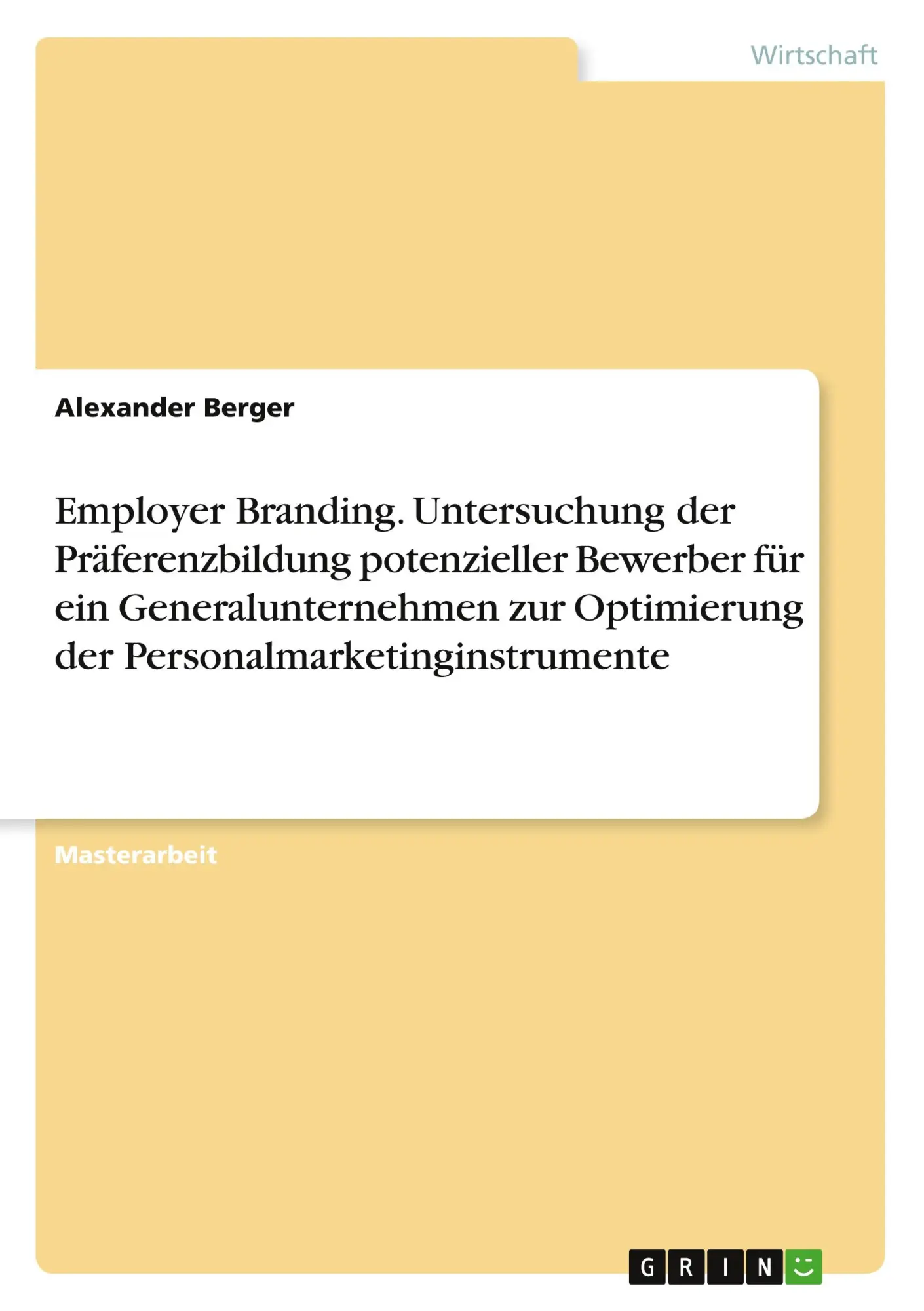 Alexander Berger | Employer Branding. Untersuchung Der PräFerenzbildung...-image