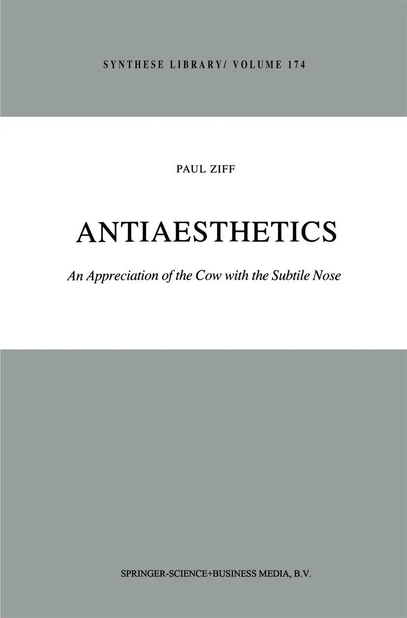 Paul Ziff | Antiaesthetics | Buch | Englisch (1984) | Synthese Library | Xii-image