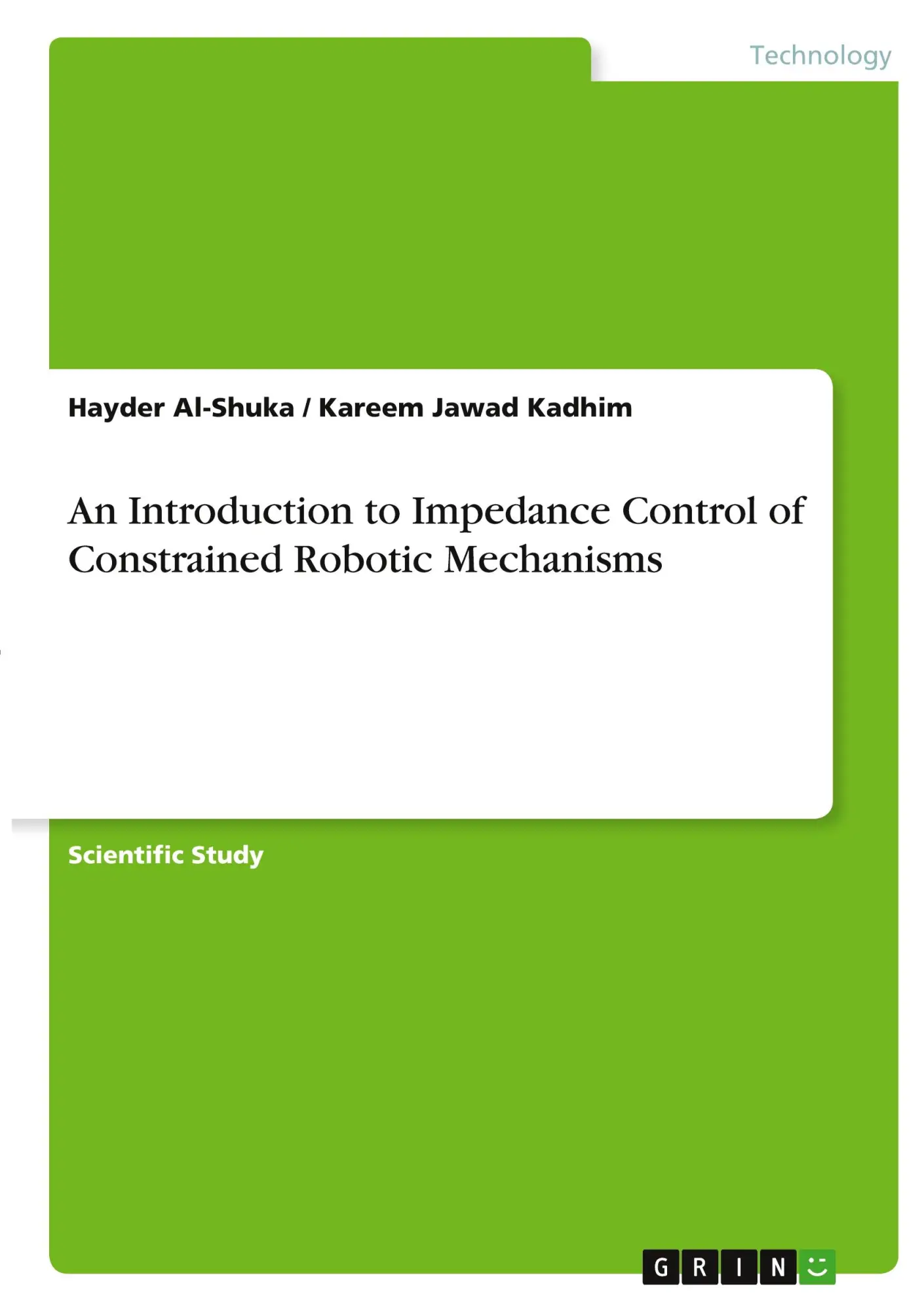 Hayder Al-Shuka (U. A.) | An Introduction To Impedance Control Of Constrained...-image