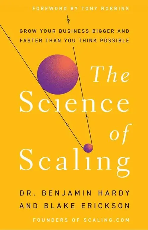 Benjamin Hardy | The Science Of Scaling | Buch | Englisch (2025)-image