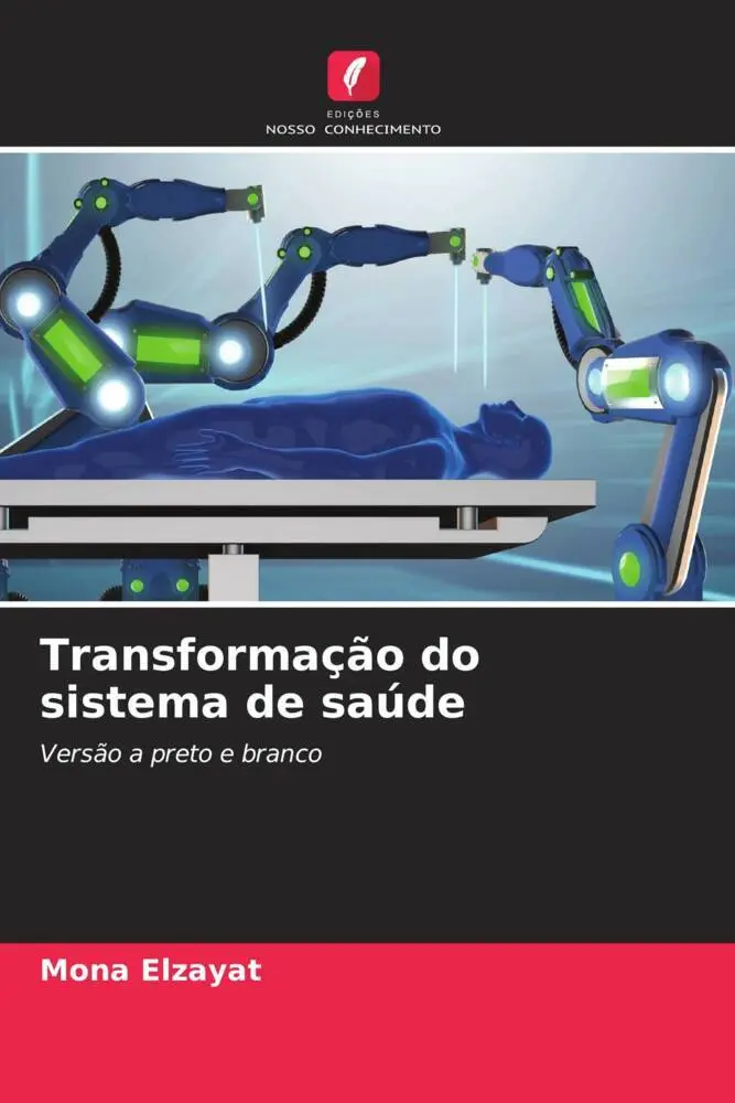 Mona Elzayat | TransformaçãO Do Sistema De SaúDe | Taschenbuch | Portugiesisch-image