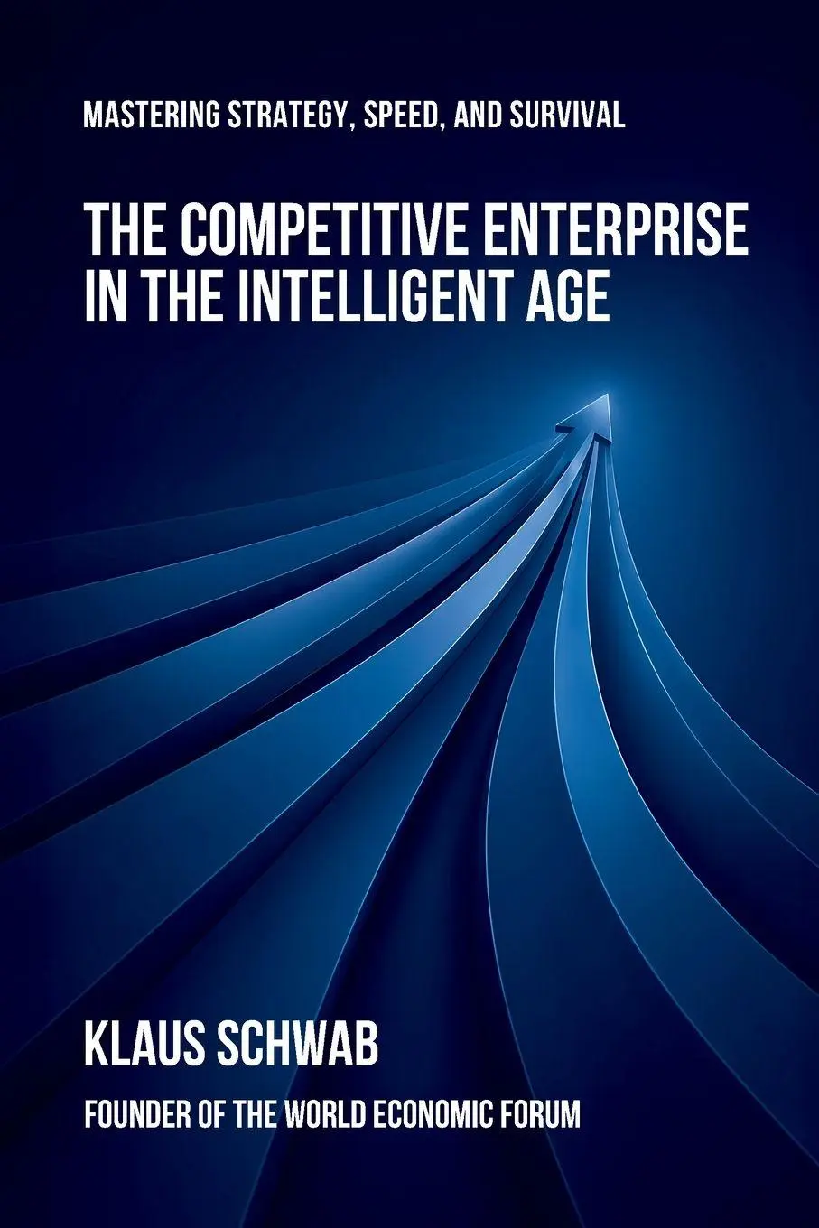 Klaus Schwab | The Competitive Enterprise In The Intelligent Age | Taschenbuch-image