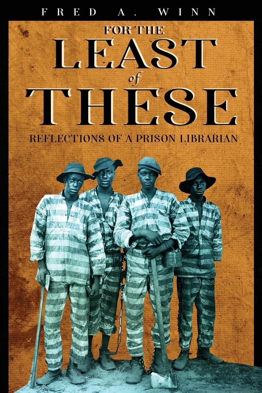Fred A. Winn | For The Least Of These | Taschenbuch | Englisch (2022)-image
