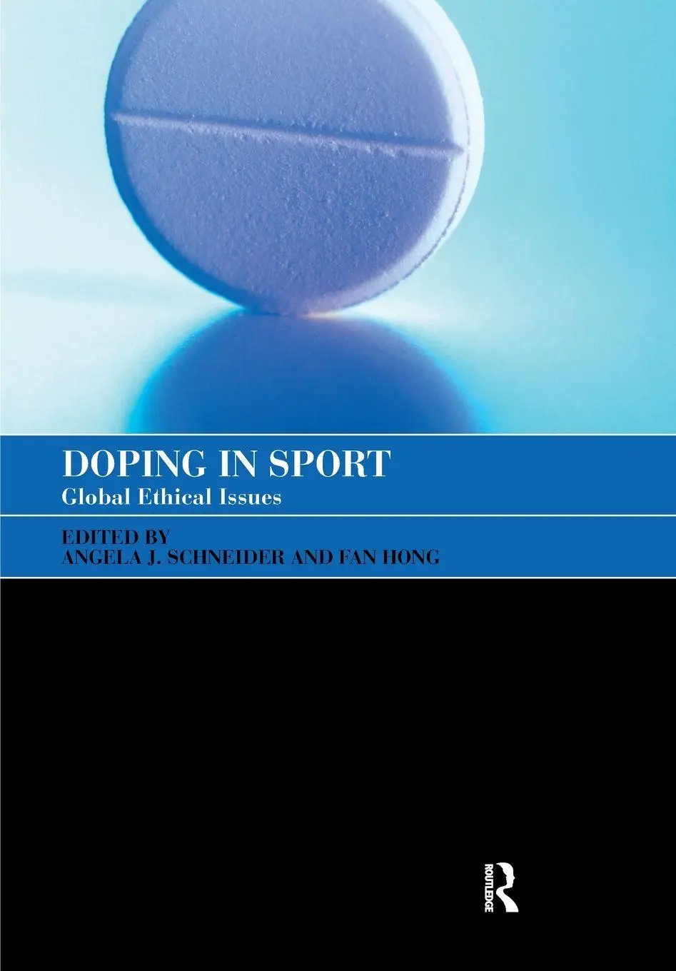Angela J. Schneider (U. A.) | Doping In Sport | Taschenbuch | Englisch (2007)-image