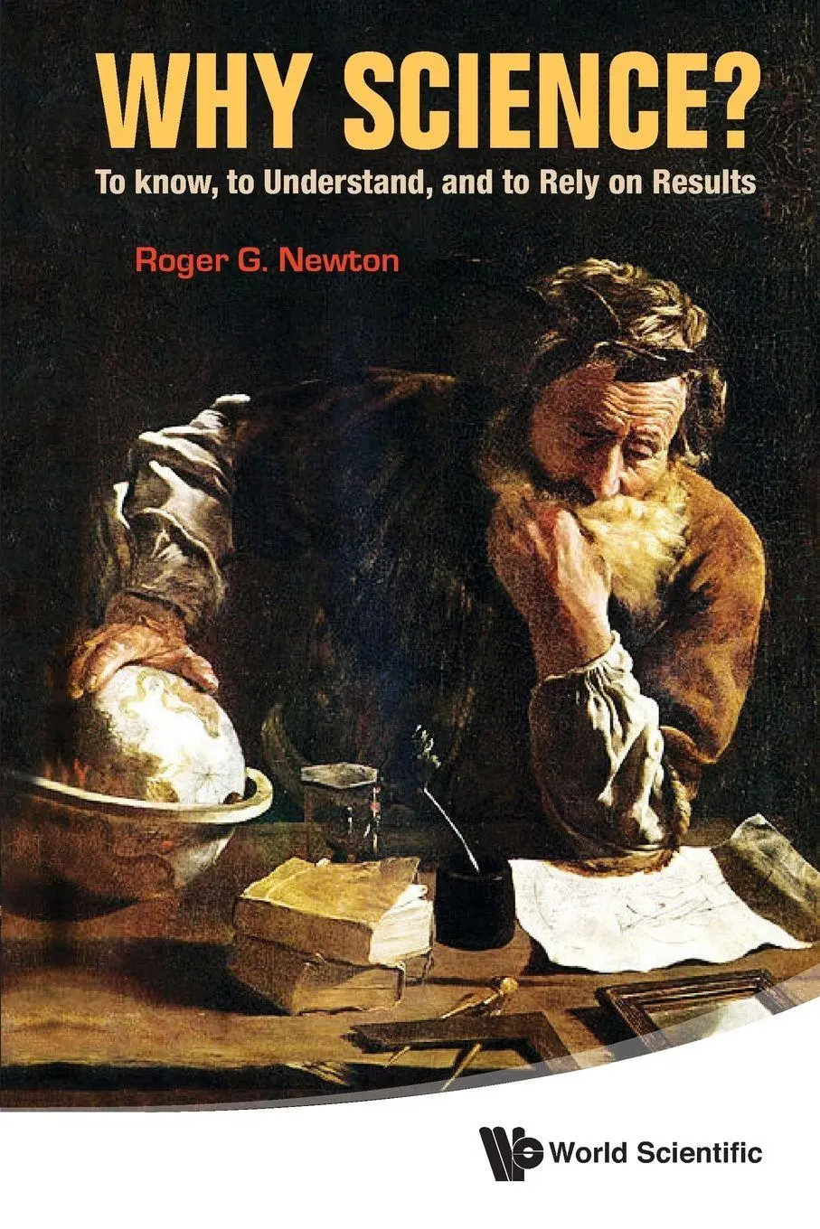 Newton Roger G | Why Science? | Taschenbuch | Englisch (2012) | World Scientific-image