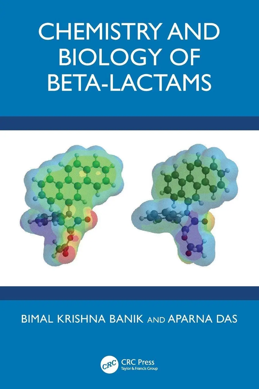 Bimal Krishna Banik (U. A.) | Chemistry And Biology Of Beta-Lactams | Buch-image
