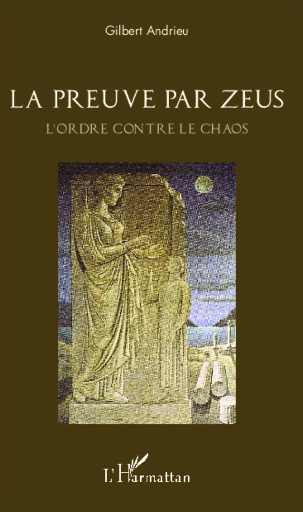 Gilbert Andrieu | La Preuve Par Zeus | Taschenbuch | FranzöSisch (2020) | 252 S.-image