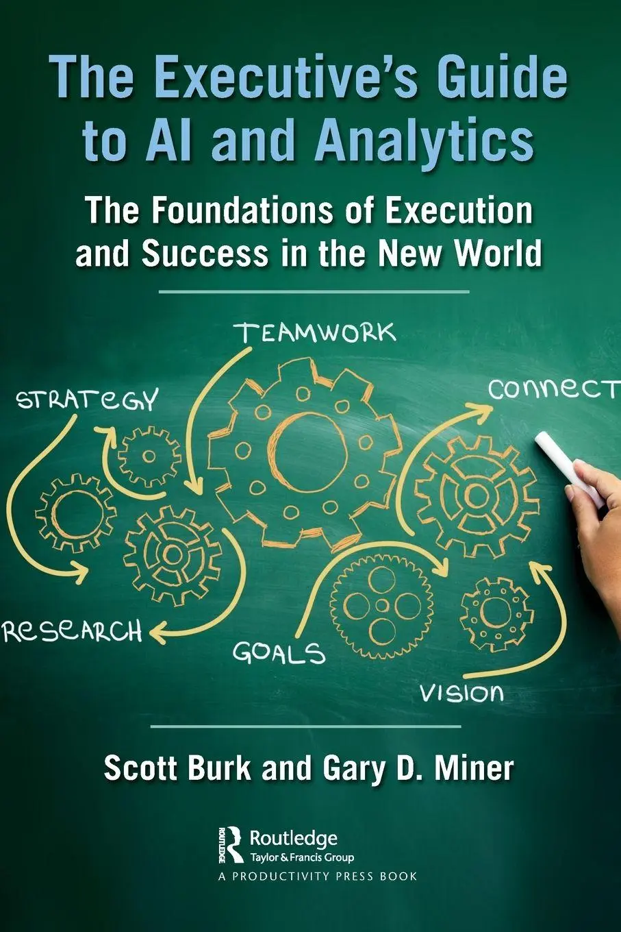 Scott Burk (U. A.) | The Executive's Guide To AI And Analytics | Taschenbuch-image