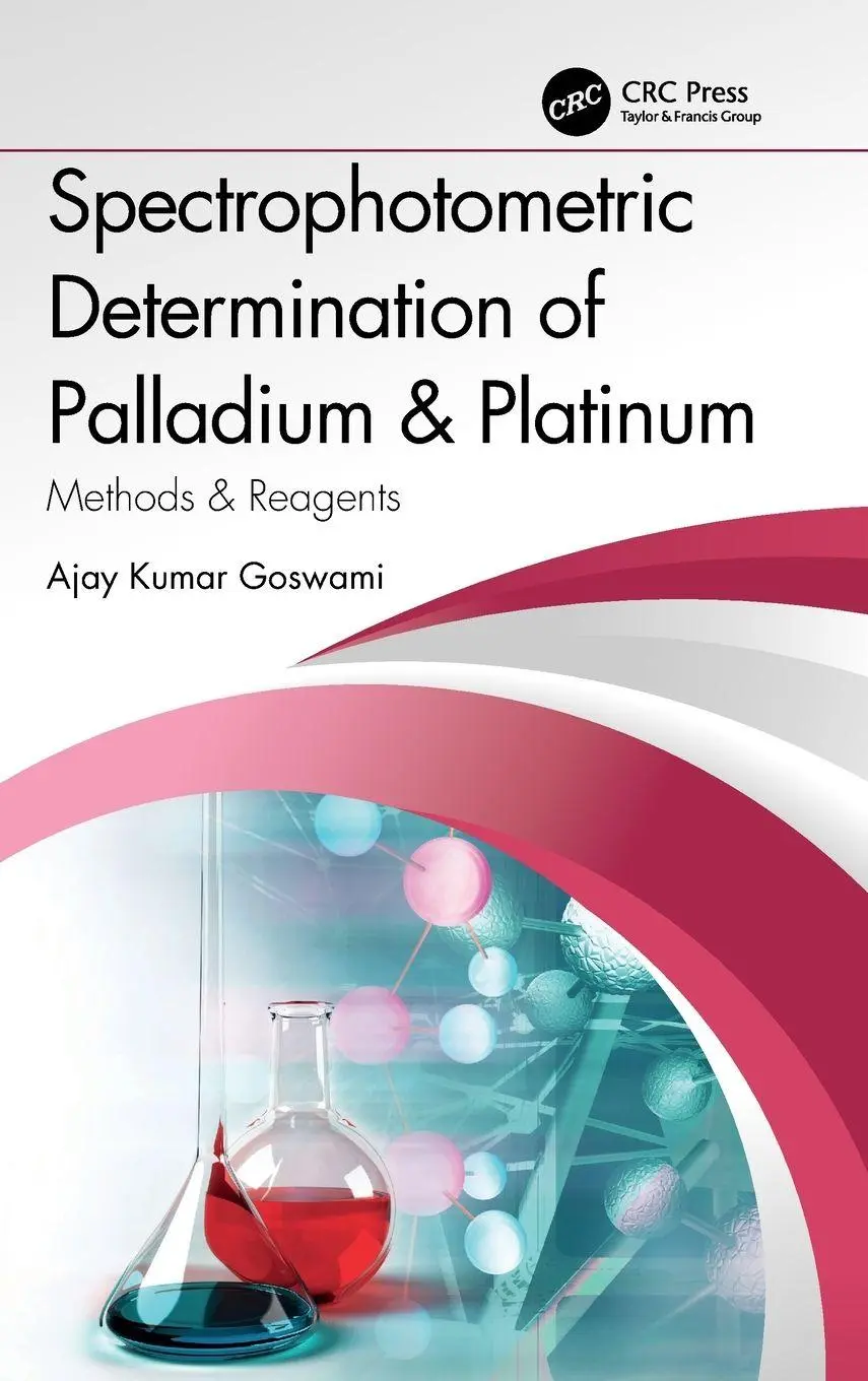 Ajay Kumar Goswami | Spectrophotometric Determination Of Palladium & Platinum-image