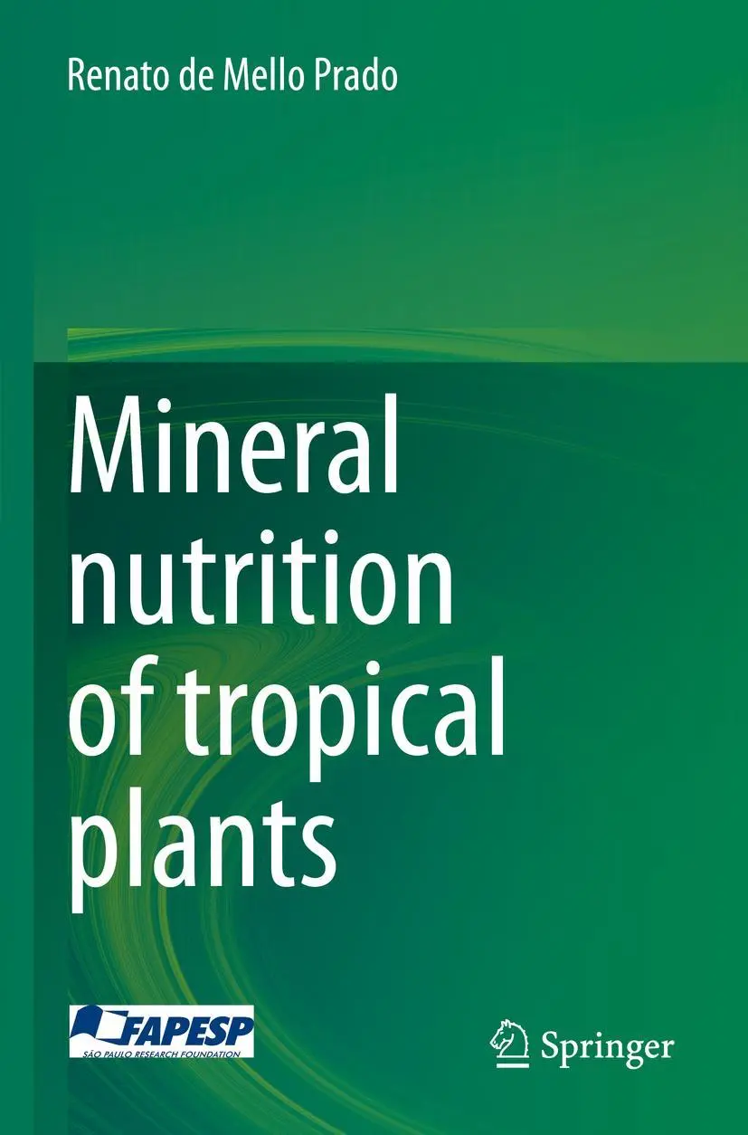 Renato De Mello Prado | Mineral Nutrition Of Tropical Plants | Taschenbuch-image
