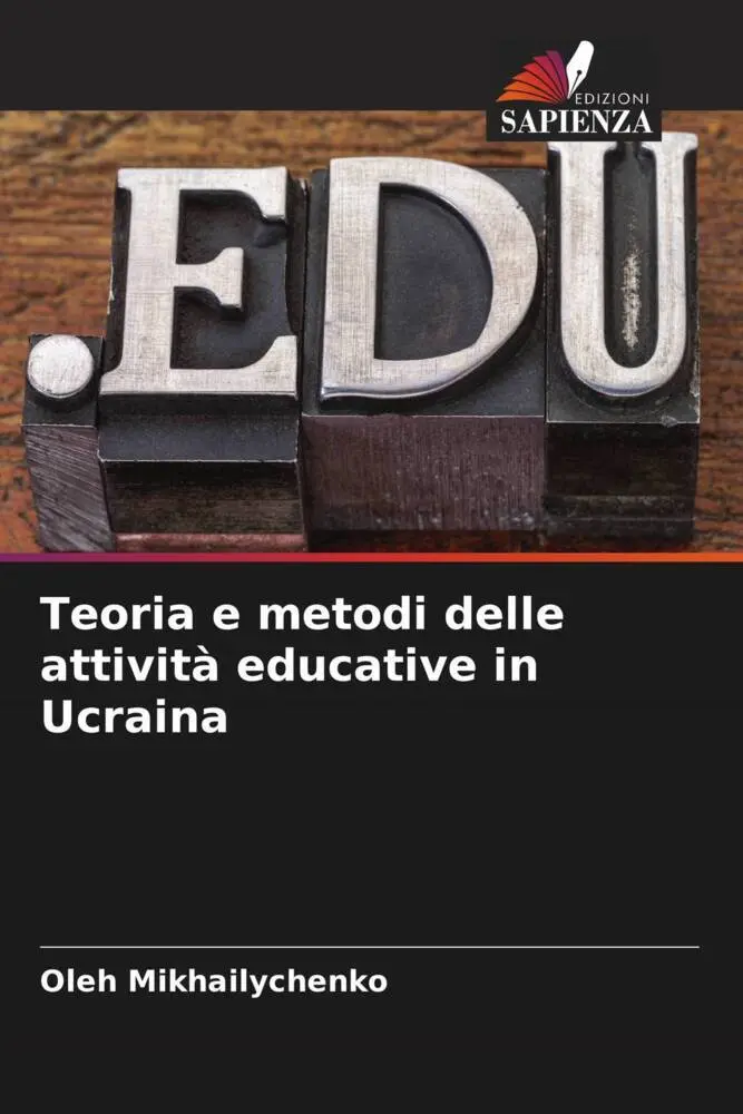 Oleh Mikhailychenko | Teoria E Metodi Delle Attività Educative In Ucraina | Buch-image