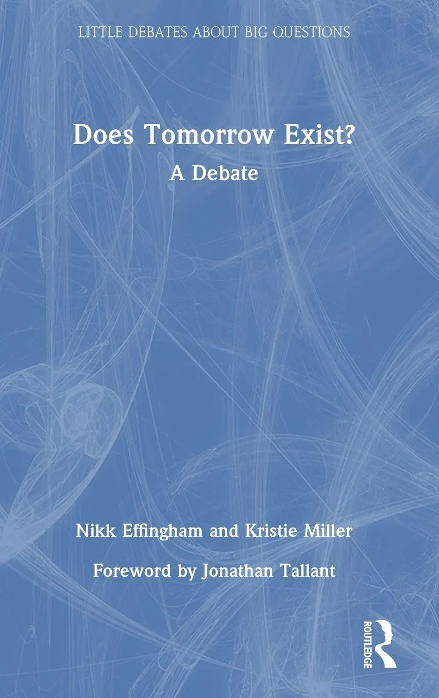 Nikk Effingham (U. A.) | Does Tomorrow Exist? | Buch | Englisch (2023)-image