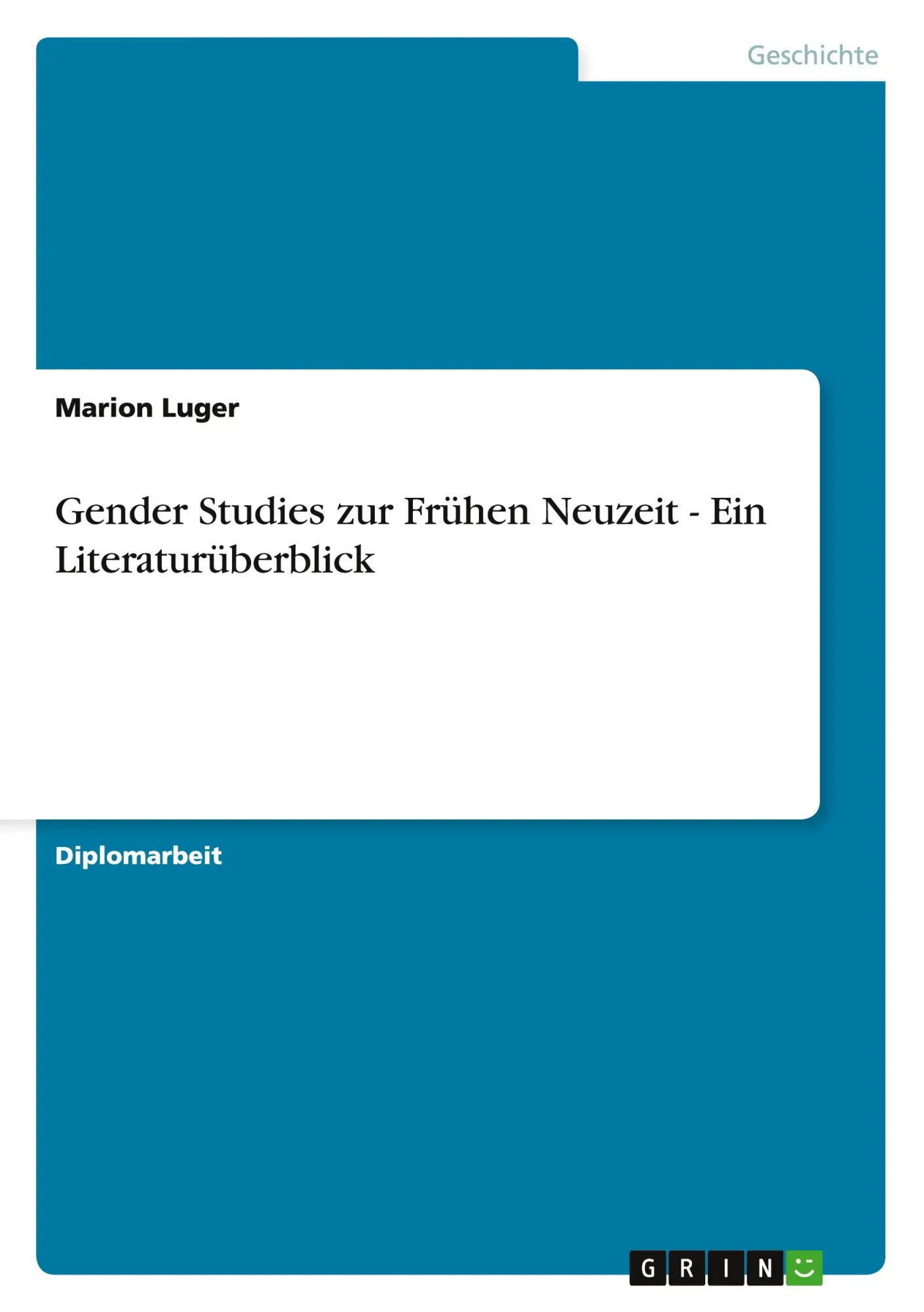 Marion Luger | Gender Studies Zur FrüHen Neuzeit - Ein LiteraturüBerblick | Buch-image