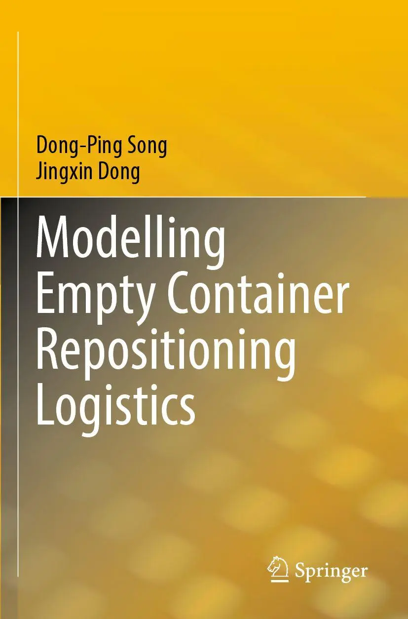 Jingxin Dong (U. A.) | Modelling Empty Container Repositioning Logistics | Buch-image