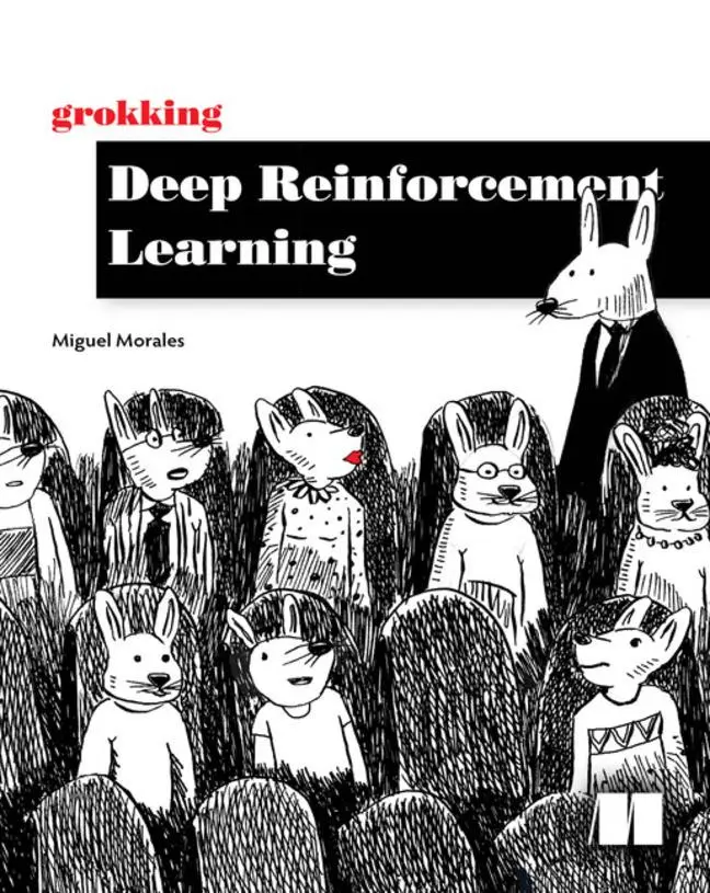 Miguel Morales | Grokking Deep Reinforcement Learning | Taschenbuch | Englisch-image