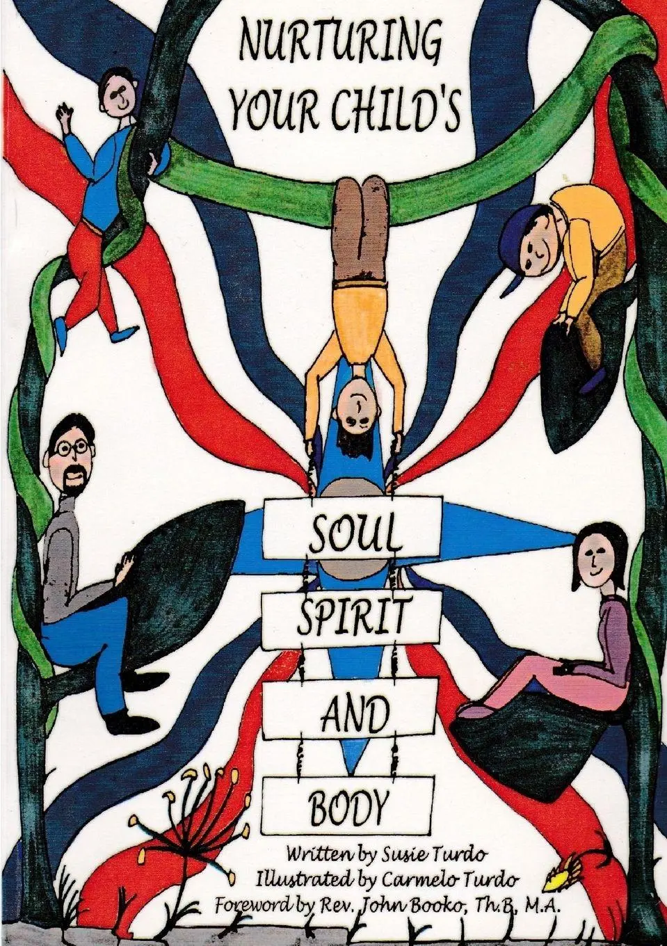 Susie Turdo | Nurturing Your Child's Soul, Spirit And Body | Taschenbuch (2013)-image