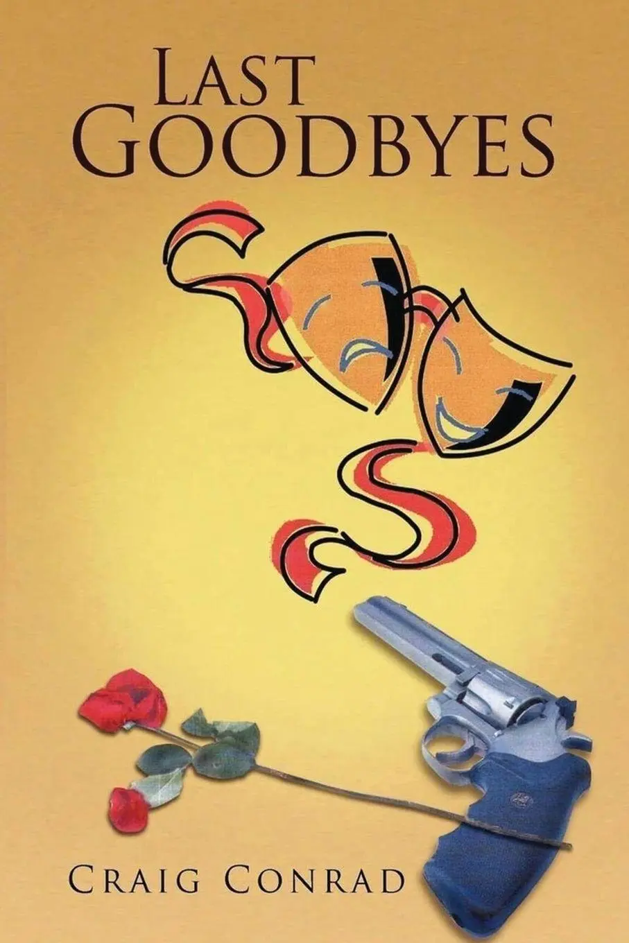 Craig Conrad | Last Goodbyes | Taschenbuch | Englisch (2023) | EAN 9781959579755-image