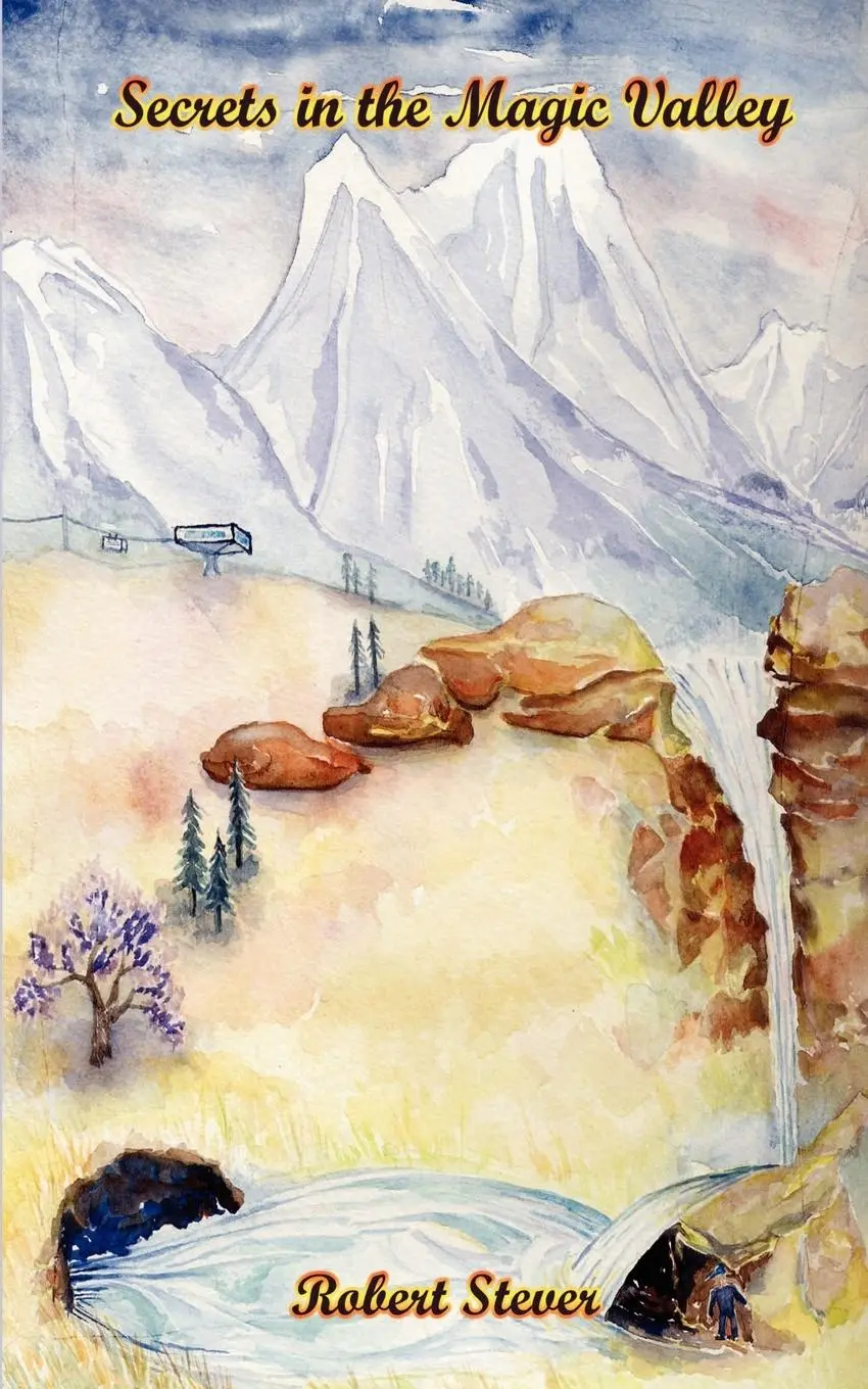 Robert Stever | Secrets In The Magic Valley | Taschenbuch | Englisch (2003)-image