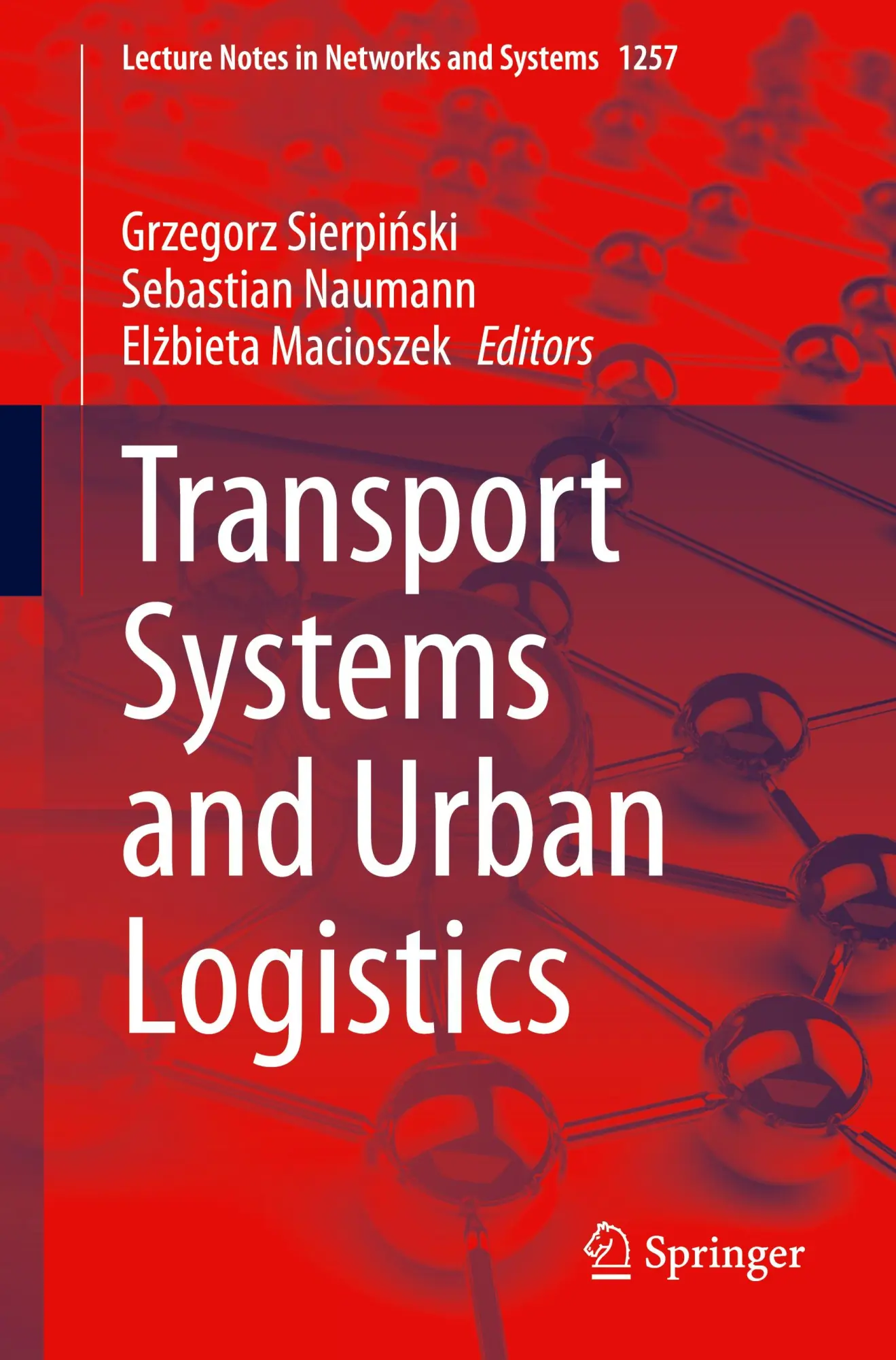 Grzegorz Sierpi¿Ski (U. A.) | Transport Systems And Urban Logistics | Buch | Xii-image