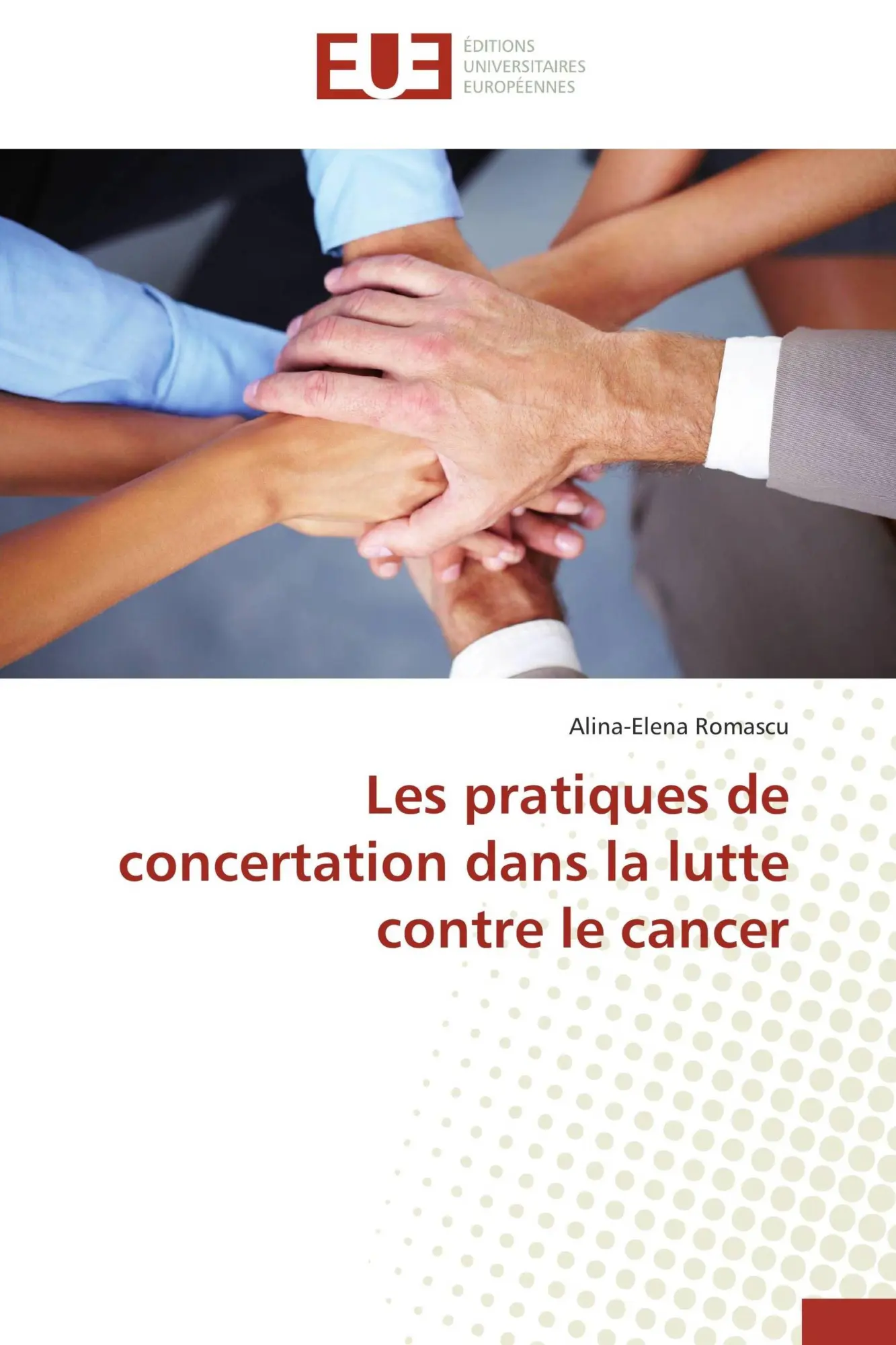 Alina-Elena Romascu | Les Pratiques De Concertation Dans La Lutte Contre Le...-image