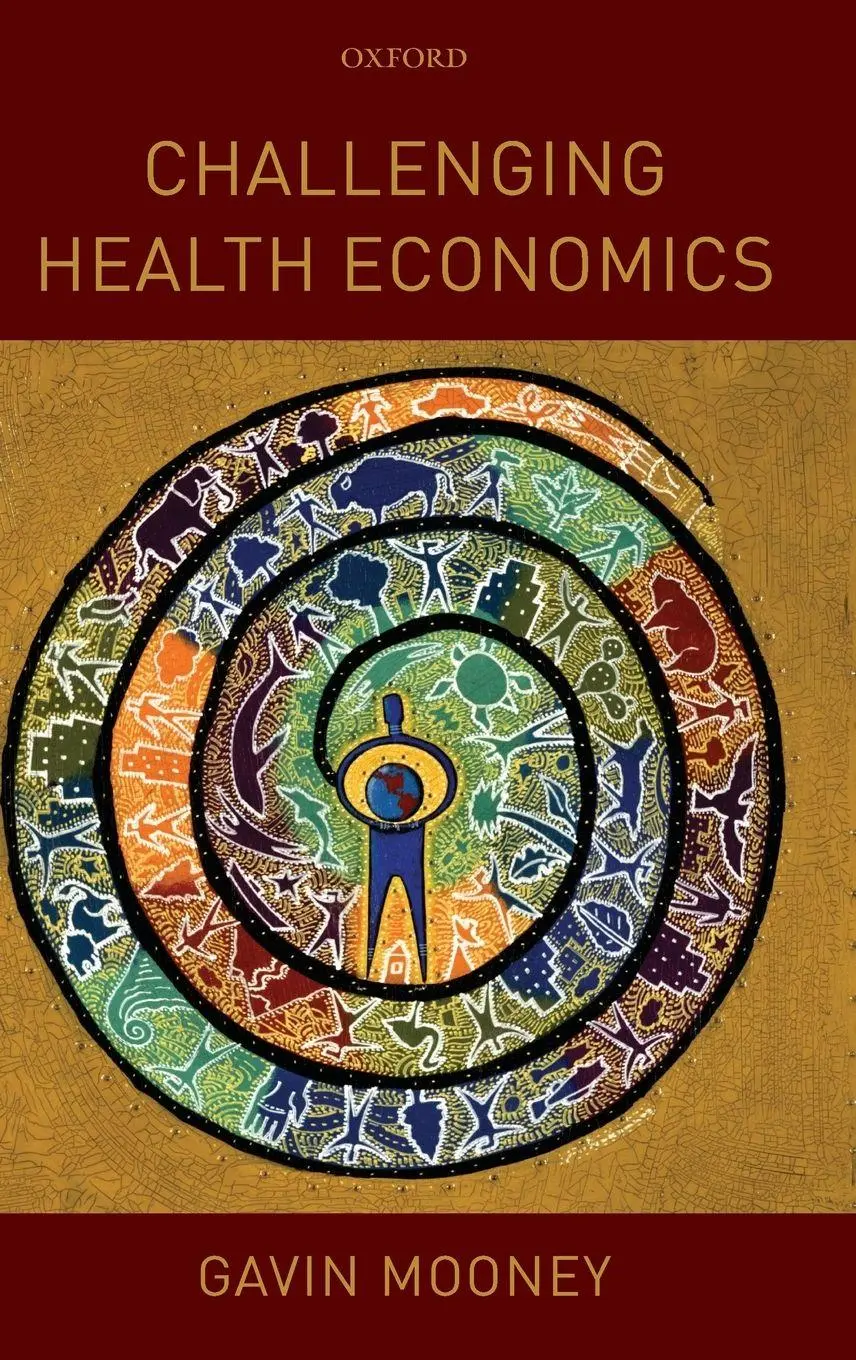 Gavin Mooney | Challenging Health Economics | Buch | Englisch (2009)-image