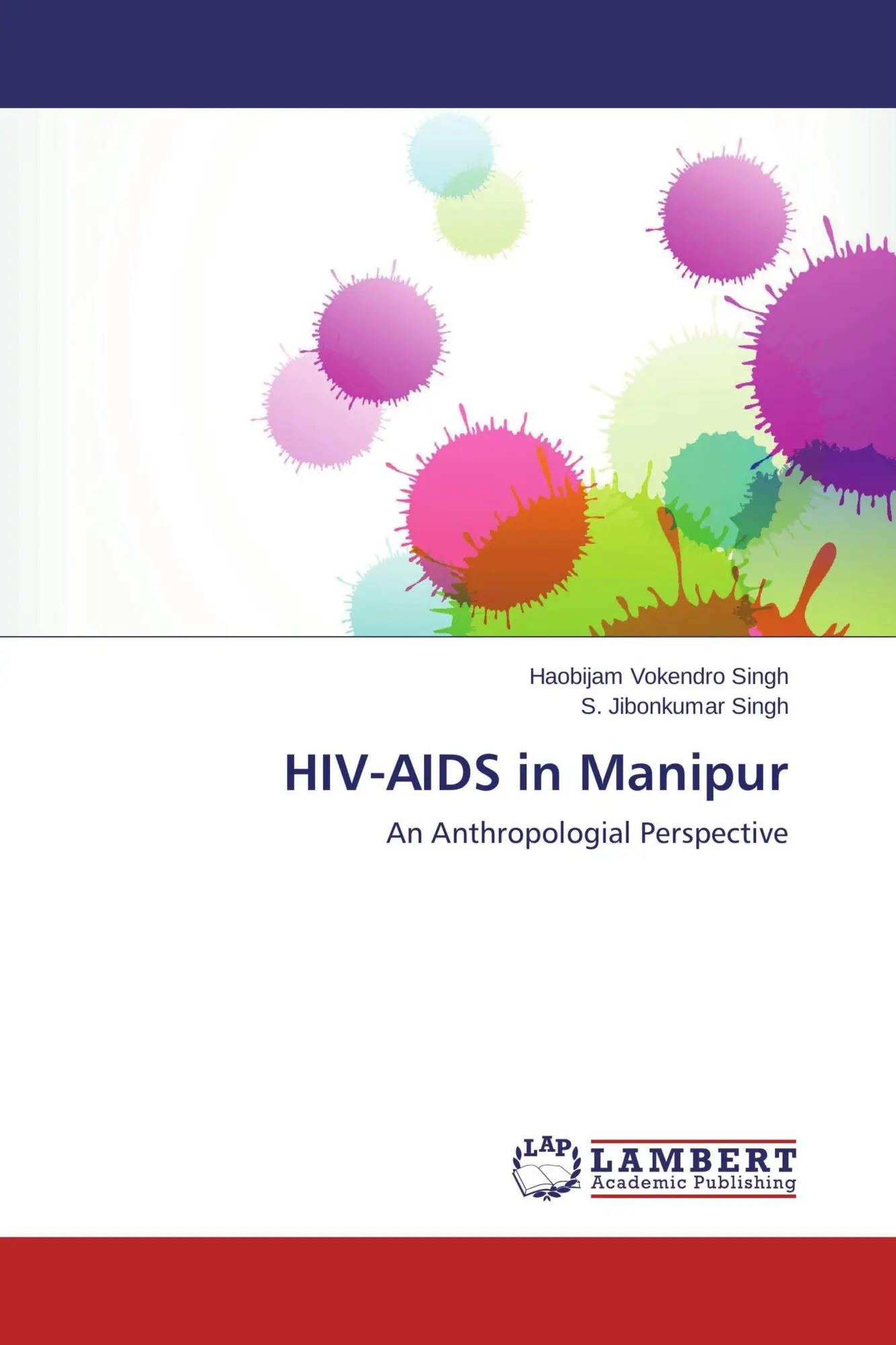 Haobijam Vokendro Singh (U. A.) | HIV-AIDS In Manipur | Taschenbuch | Englisch-image